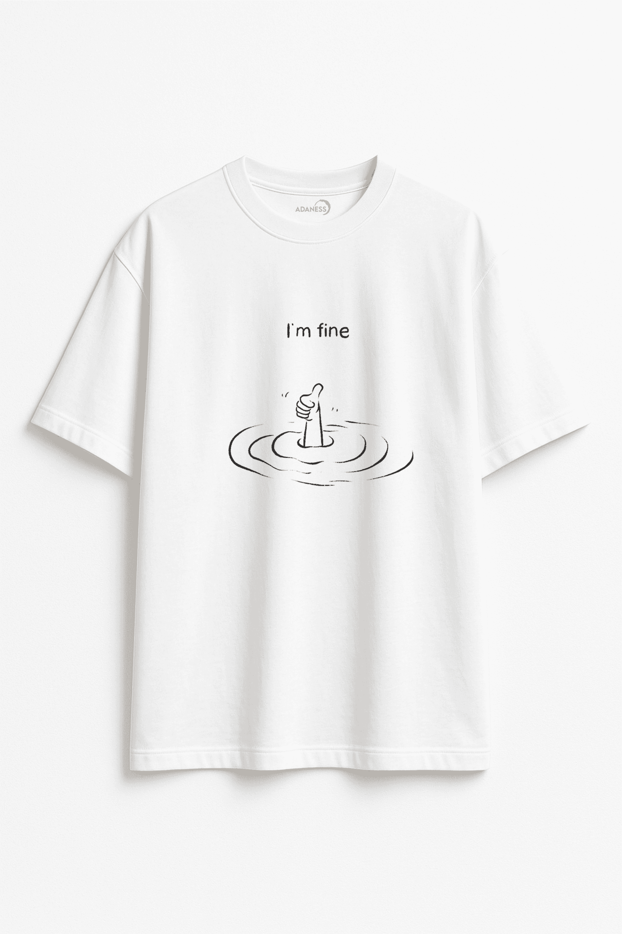 ADANESS I’m Fine Oversize Tişört