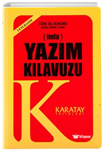 İmla - Yazım Kılavuzu (Yeni Basım) Karatay Yayınları