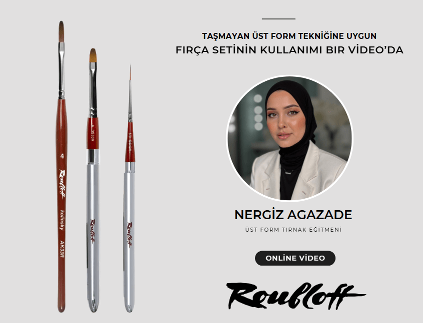Roubloff & Nergiz Agazade "Üst Form Protez Tırnak" Fırça Seti 
