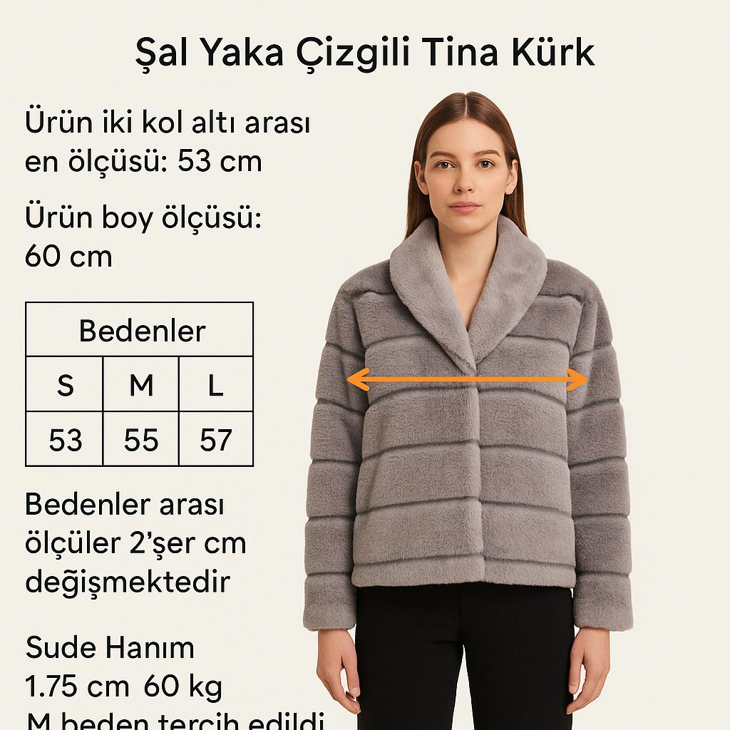 Şal Yaka Çizgili Tina Kürk (Dar kalıptır mutlaka bir beden büyük sipariş veriniz ! )