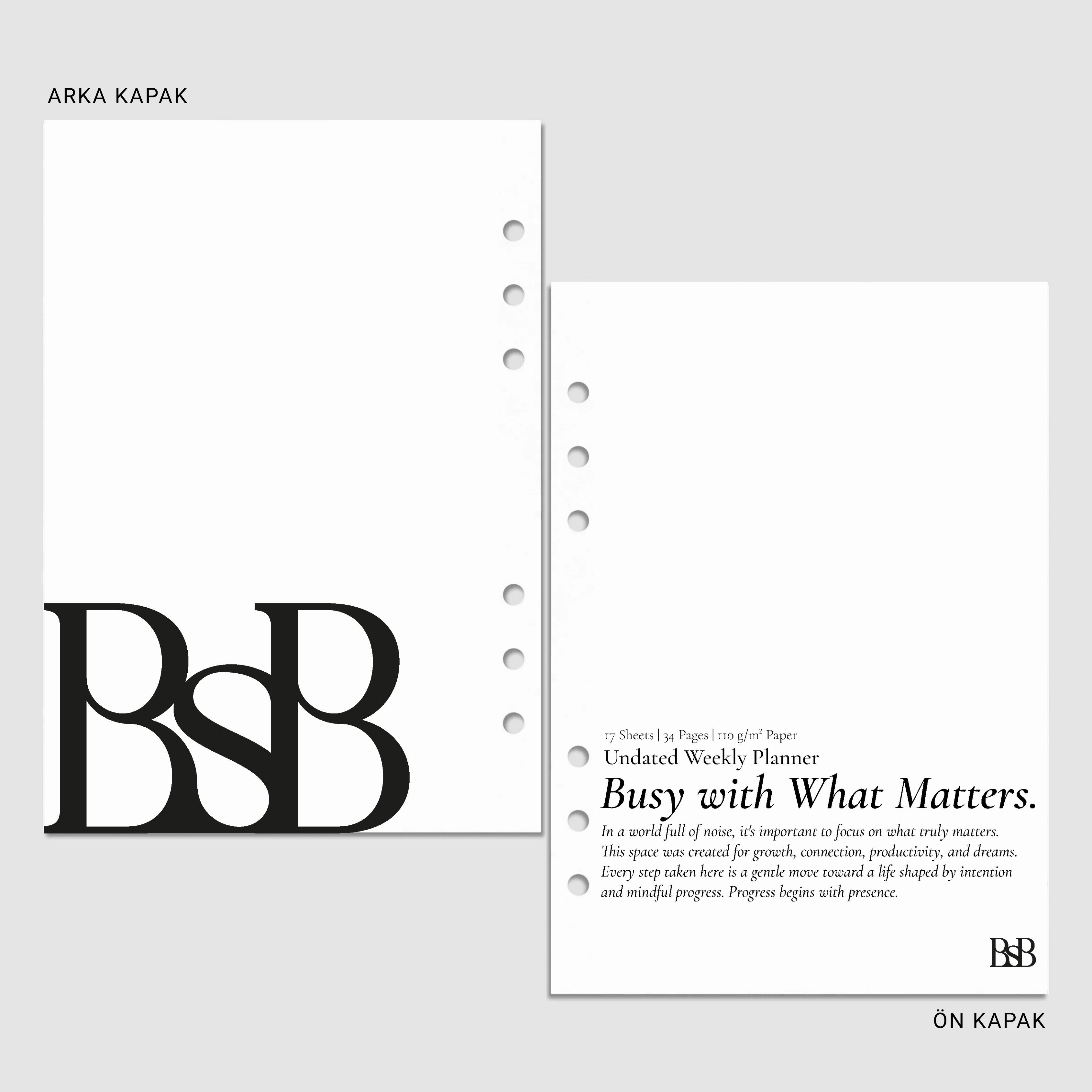 Busy with What Matters – Haftalık Tarihsiz Planner Refill