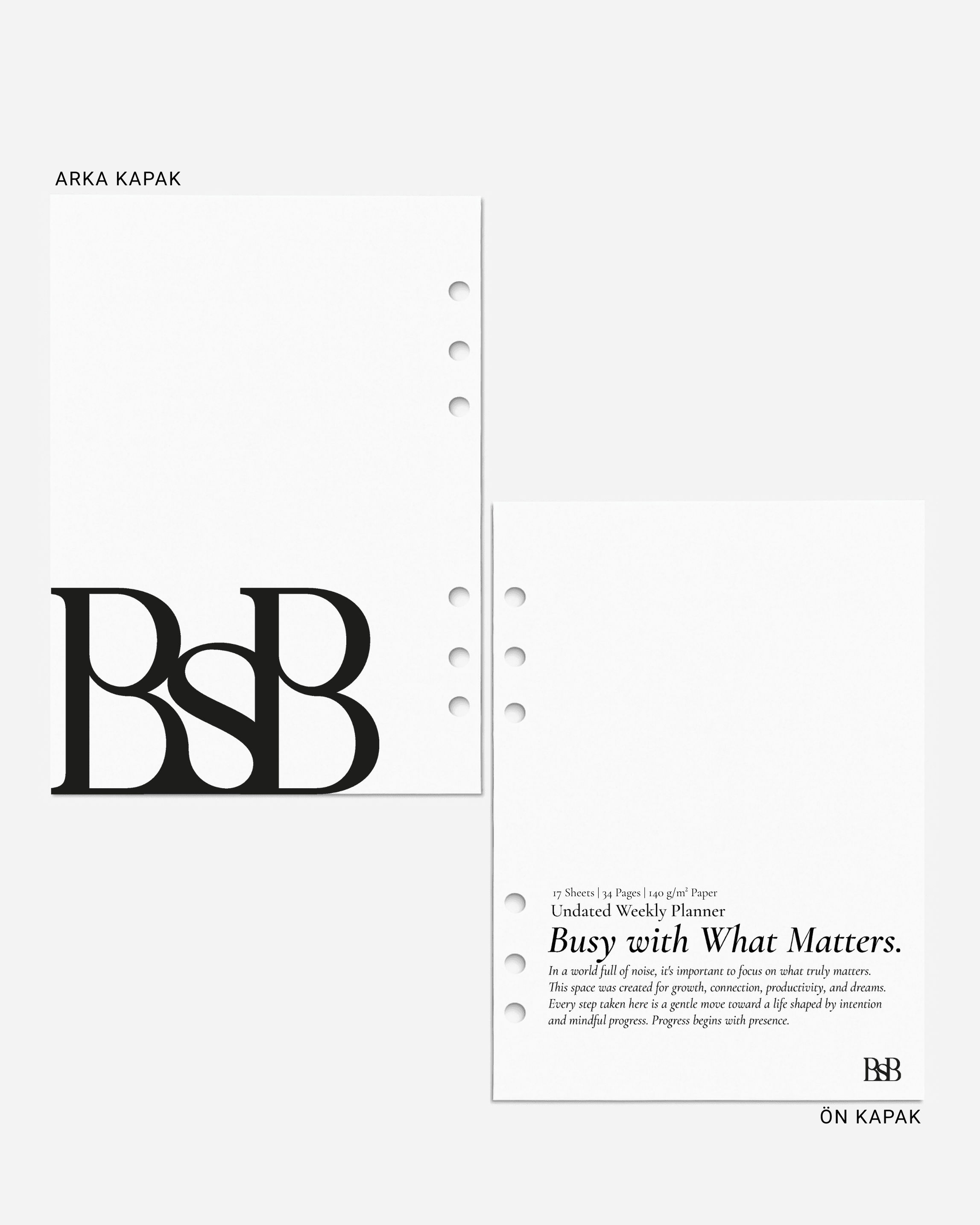 Busy with What Matters – Haftalık Tarihsiz Planner Refill