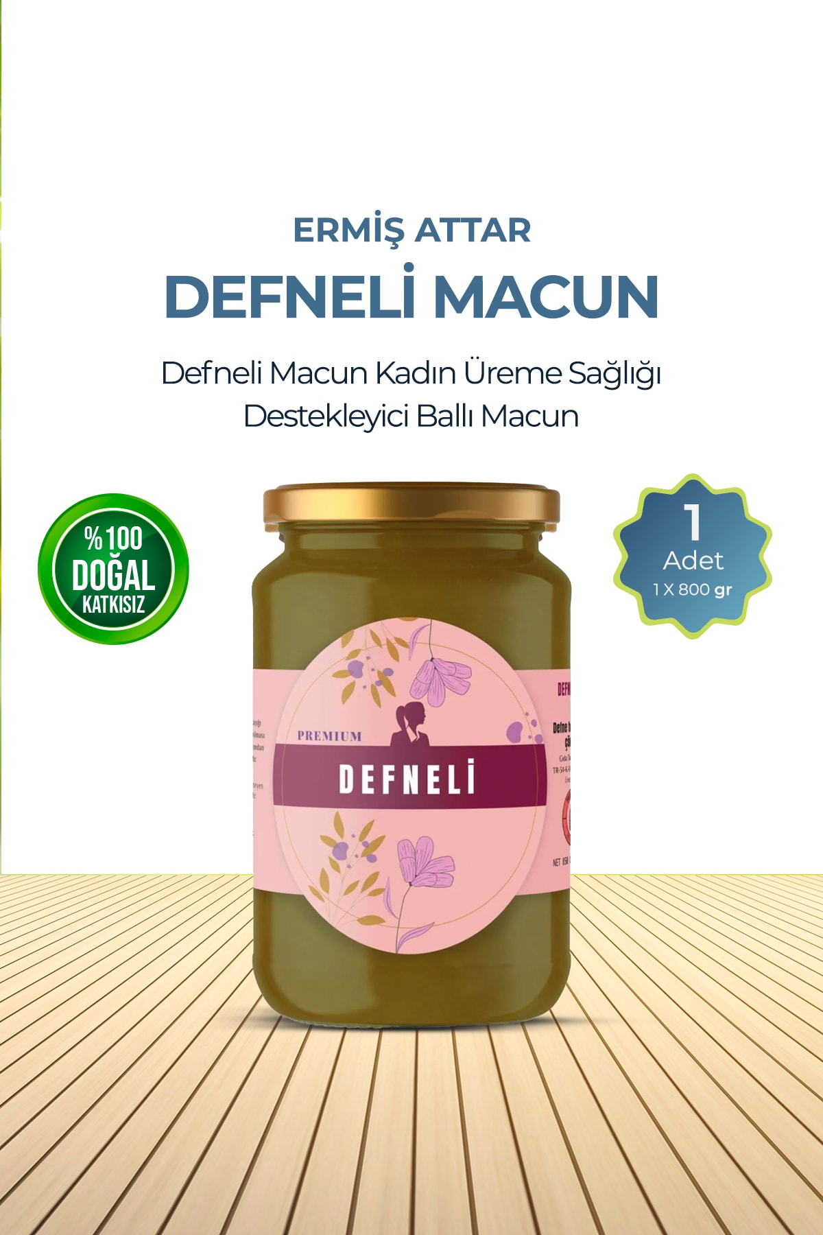 Defneli Macun Kadın Üreme Sağlığı Yumurta Rezerv Kalite Destekleyici Ballı Macun 800 G Cam Kavanoz