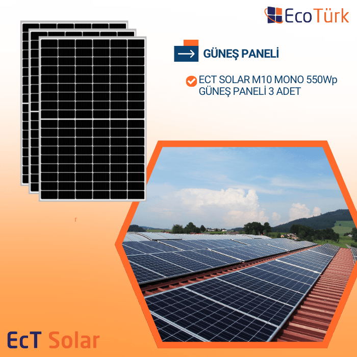 ECT SOLAR 550W GÜNEŞ PANELİ 3 ADET