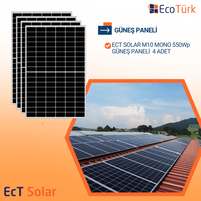 ECT SOLAR 550W GÜNEŞ PANELİ 4 ADET