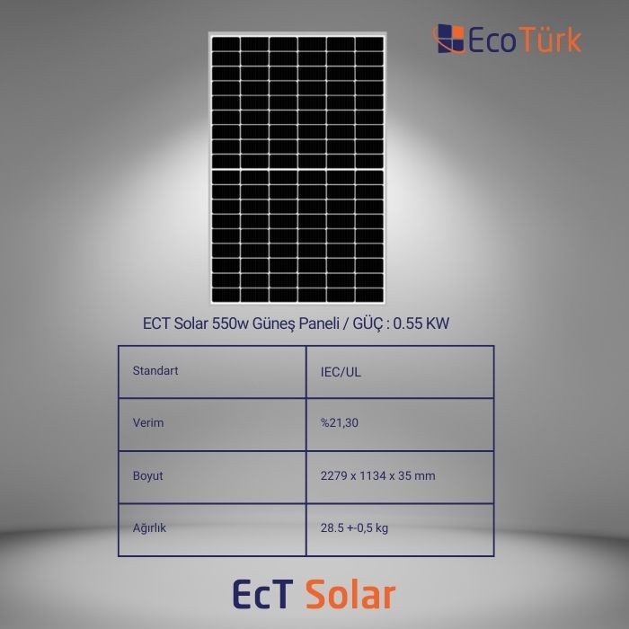 ECT SOLAR 550W GÜNEŞ PANELİ