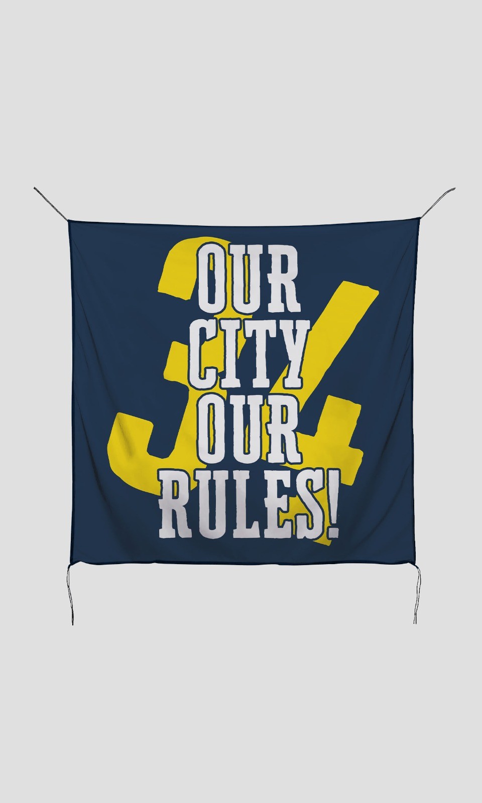 Our City Our Rules 34 Lacivert Bayrak
