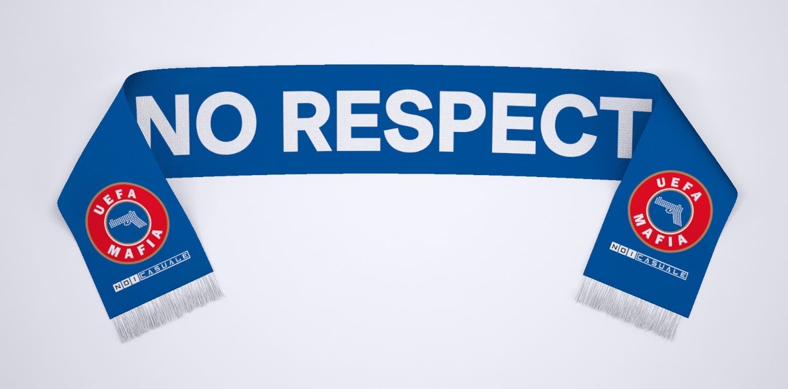 NO RESPECT / Uefa Mafia Atkı 
