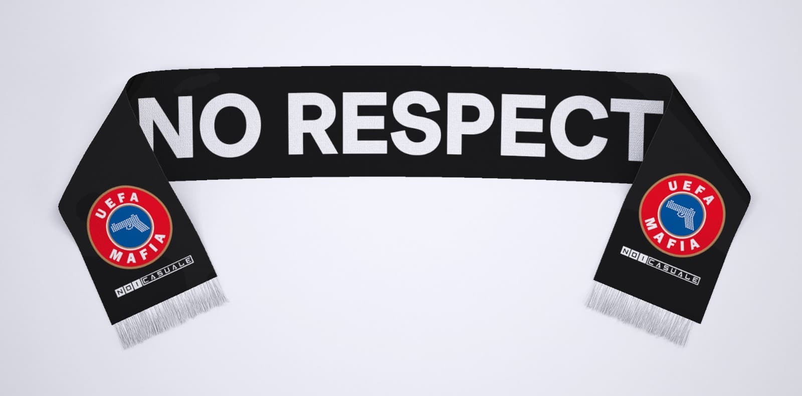 NO RESPECT / Uefa Mafia Atkı 