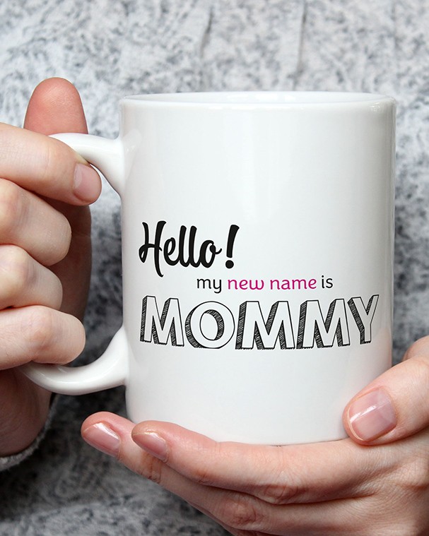 Hello! My New Name Mommy Sloganlı Kupa
