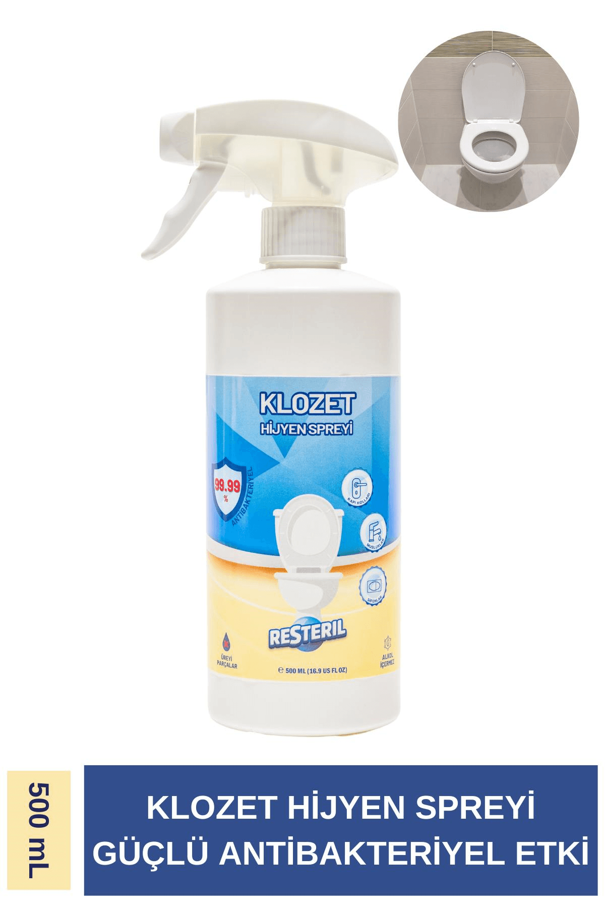 Resteril Klozet Temizleyici Klozet Kapağı Dezenfektan Sprey %99.99 Alkolsüz Sterilizasyon 500 ml