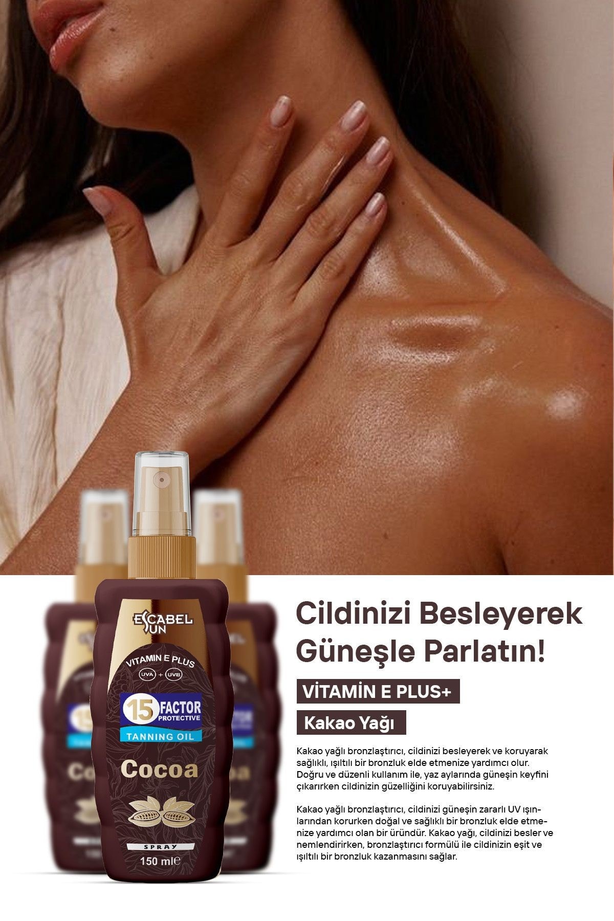 Ideal Bronzluk Kakao 15 Spf Güneş Yağı & Bronzlaştırıcı - Ipeksi Cilt E Vitamini 150 Ml