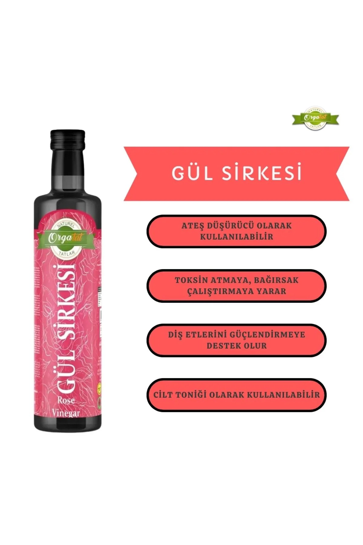 ORGATAT Gül Sirkesi Doğal Fermantasyon Rose Vinegar 500 Ml