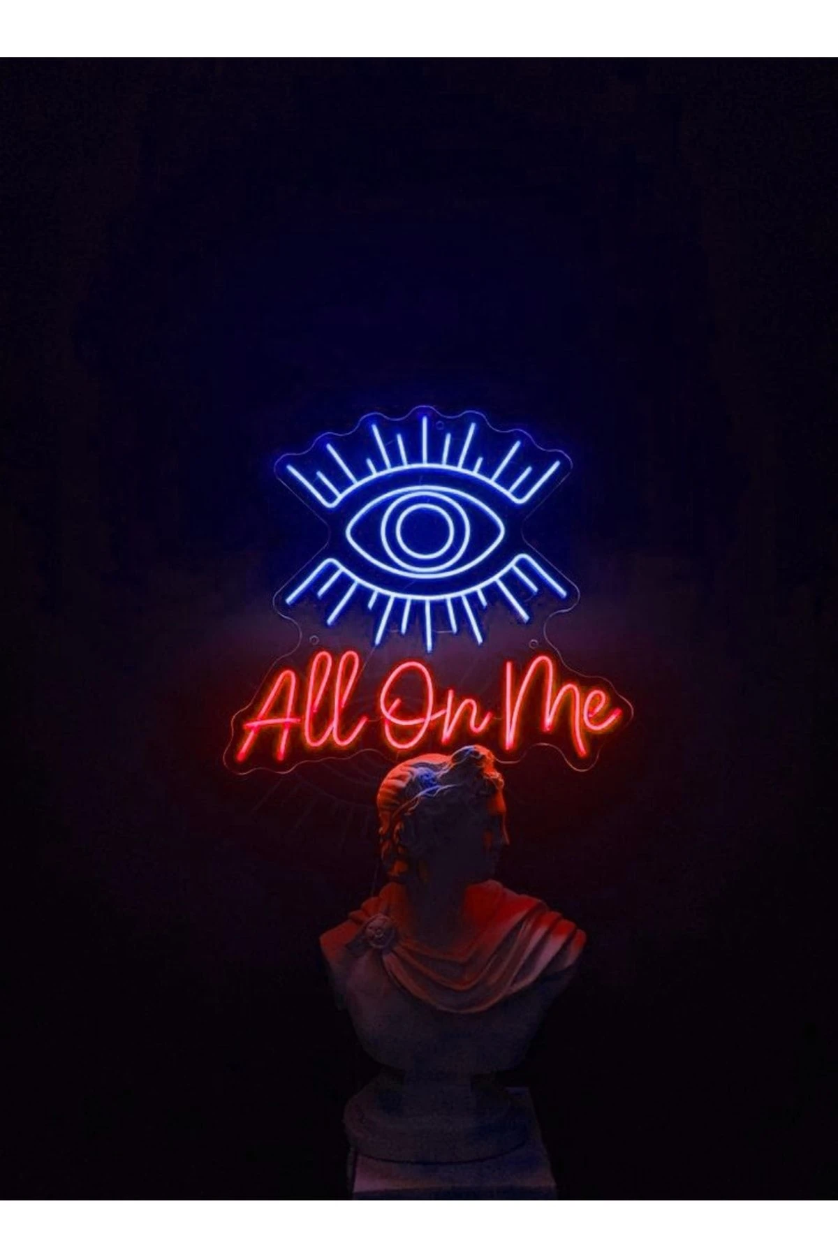 All On Me Göz Neon Led Tabela (50x50cm)