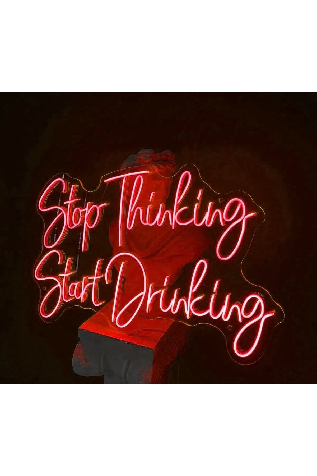 Stop Thinking Start Drinking Neon Led Yazı Tabela Dekoratif Aydınlatma Bar Kafe Dekor(70x35cm)