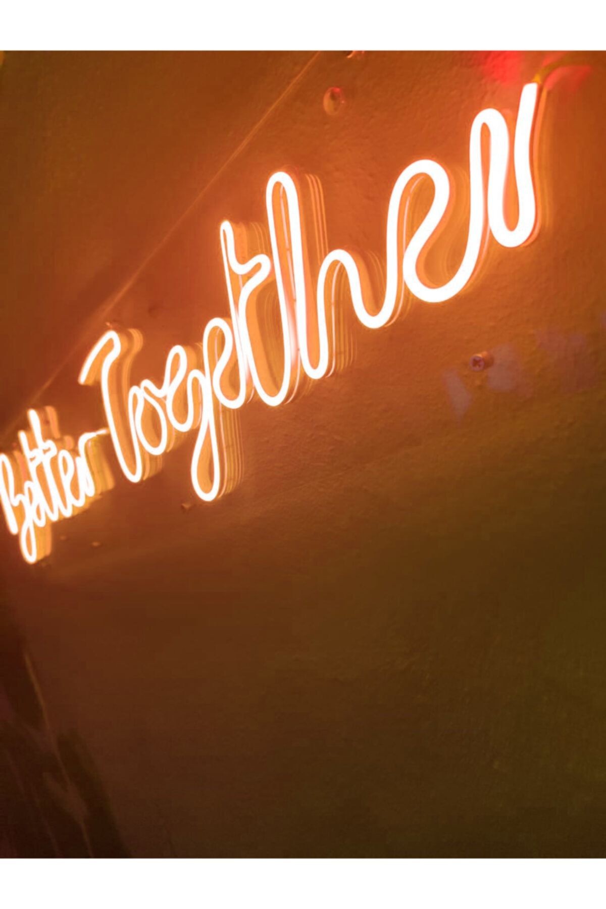 Better Together Neon Led Dekoratif Duvar Aydınlatması Neon Duvar Yazısı