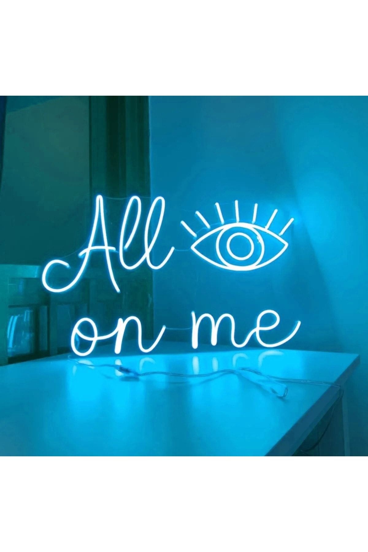 All On Me Yazılı Neon Led Tabela Dekoratif Aydınlatma (50x32 Cm)