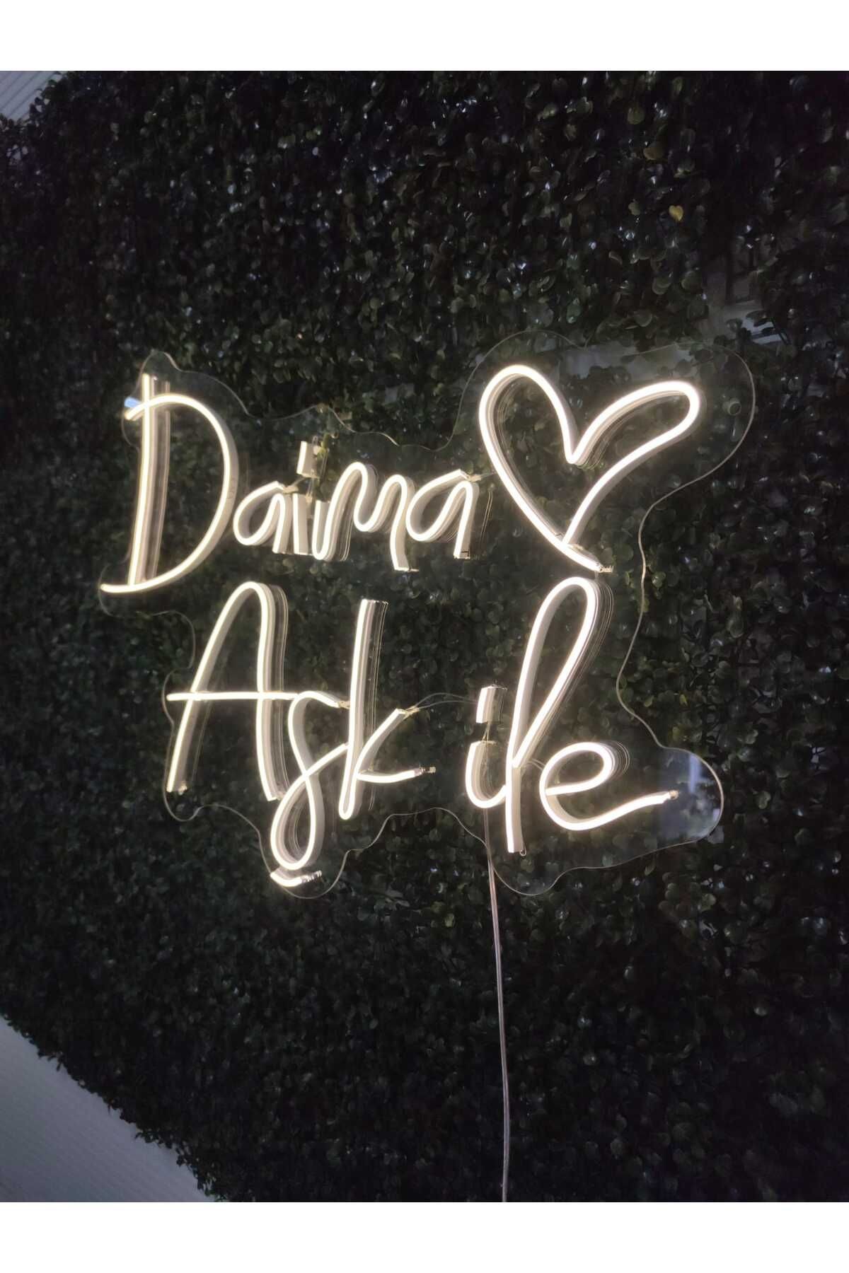 Daima Aşk İle Neon Led Tabela (70x40 cm)