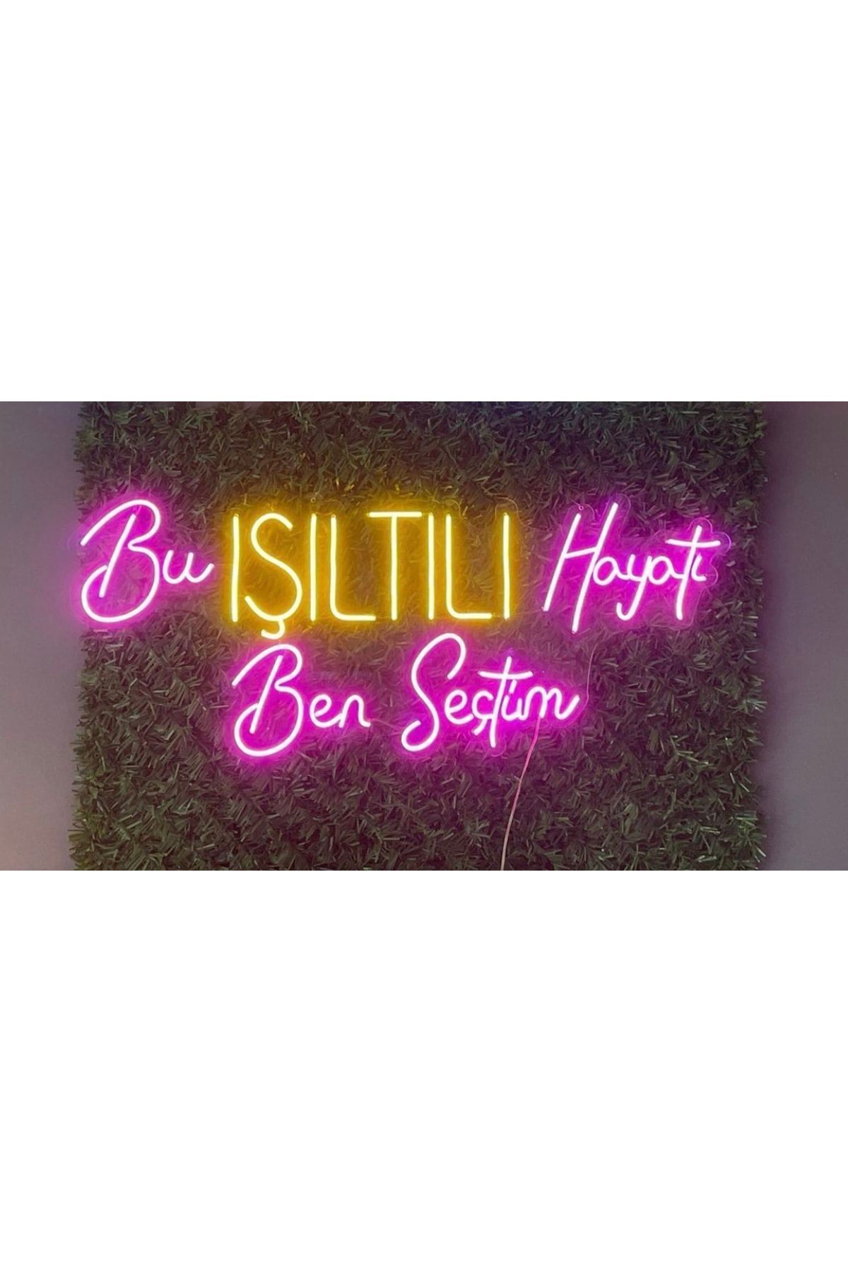 Bu Işıltılı Hayati Ben Seçtim Yazılı Neon Led