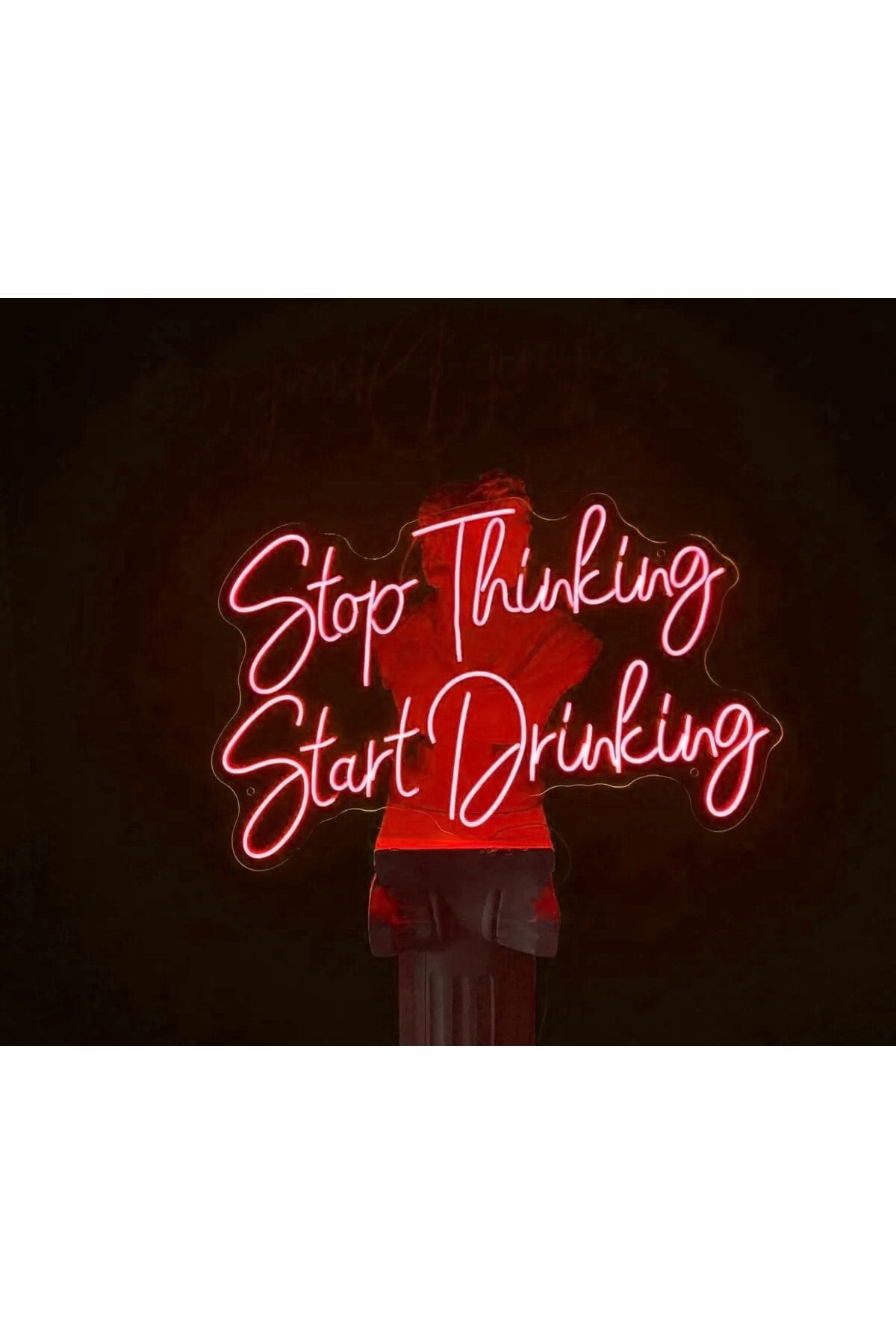 Stop Thinking Start Drinking Neon Led Yazı Tabela Dekoratif Aydınlatma Bar Kafe Dekor(70x35cm)