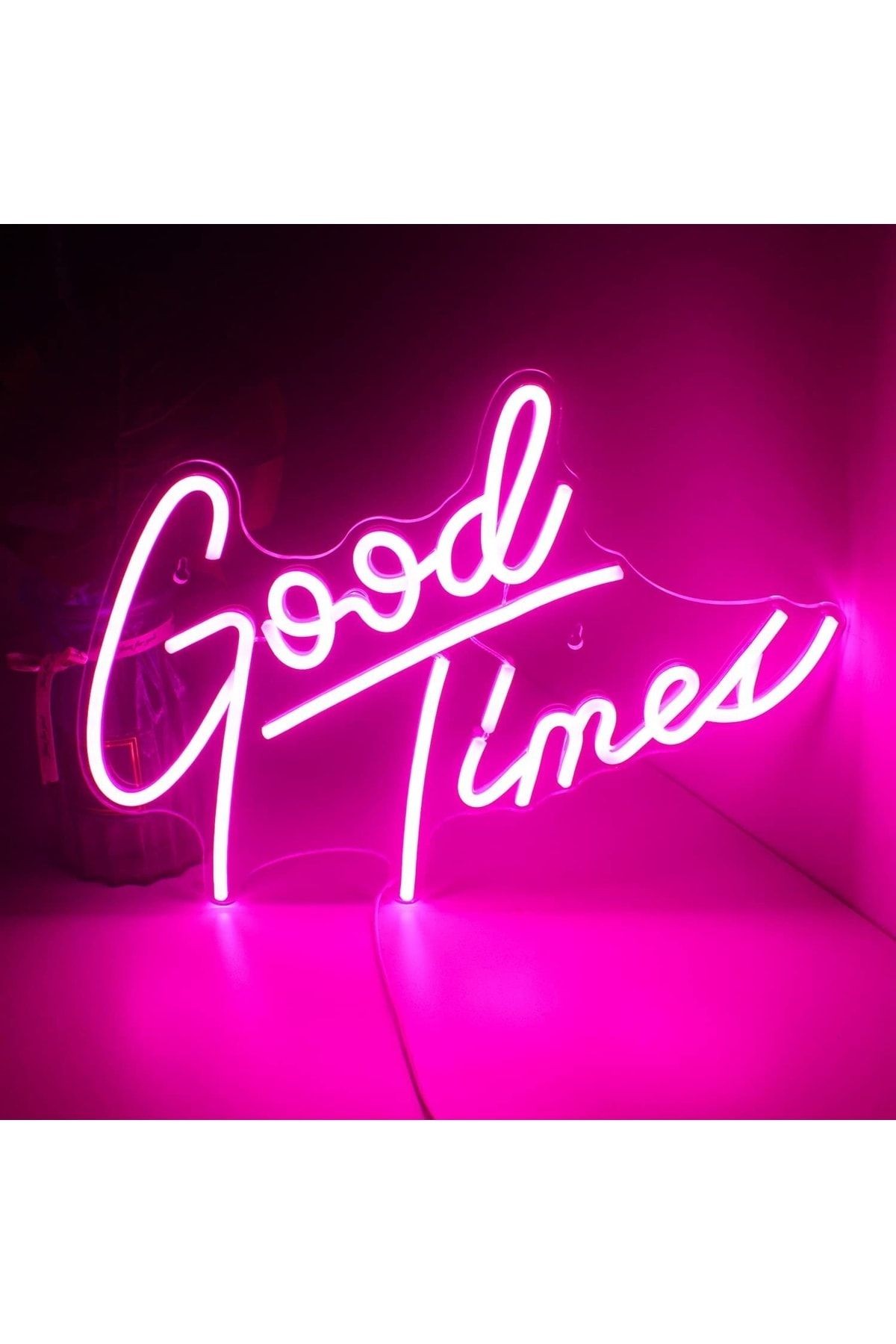 Good Times Neon Tabela Neon Yazı Dekoratif Aydınlatma