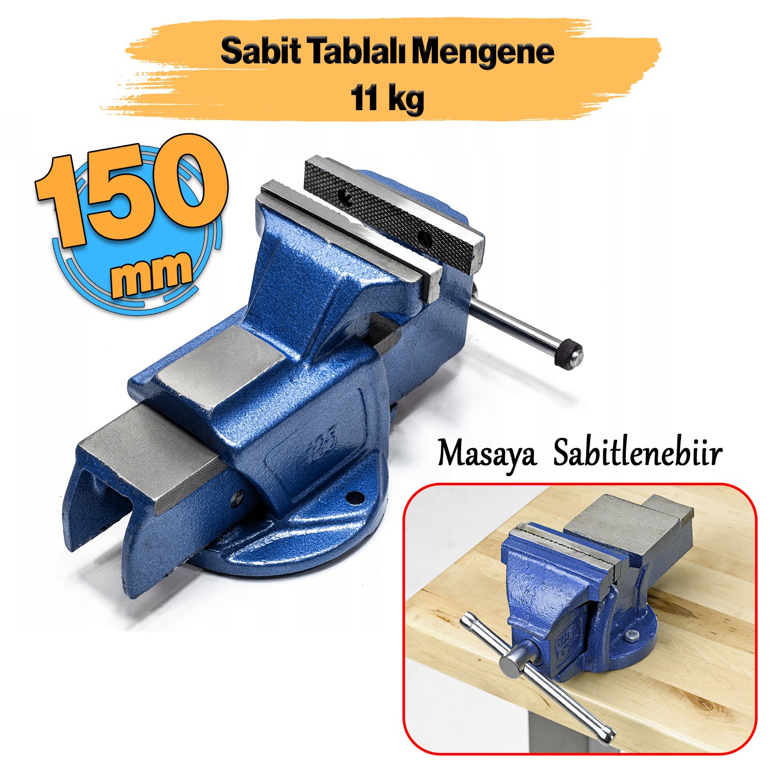 Metal Döküm Gövdeli Sabit Tablalı Mengene 150 mm Masaya Sabitlenebilir Sıkıştırma Mengenesi 11 Kg