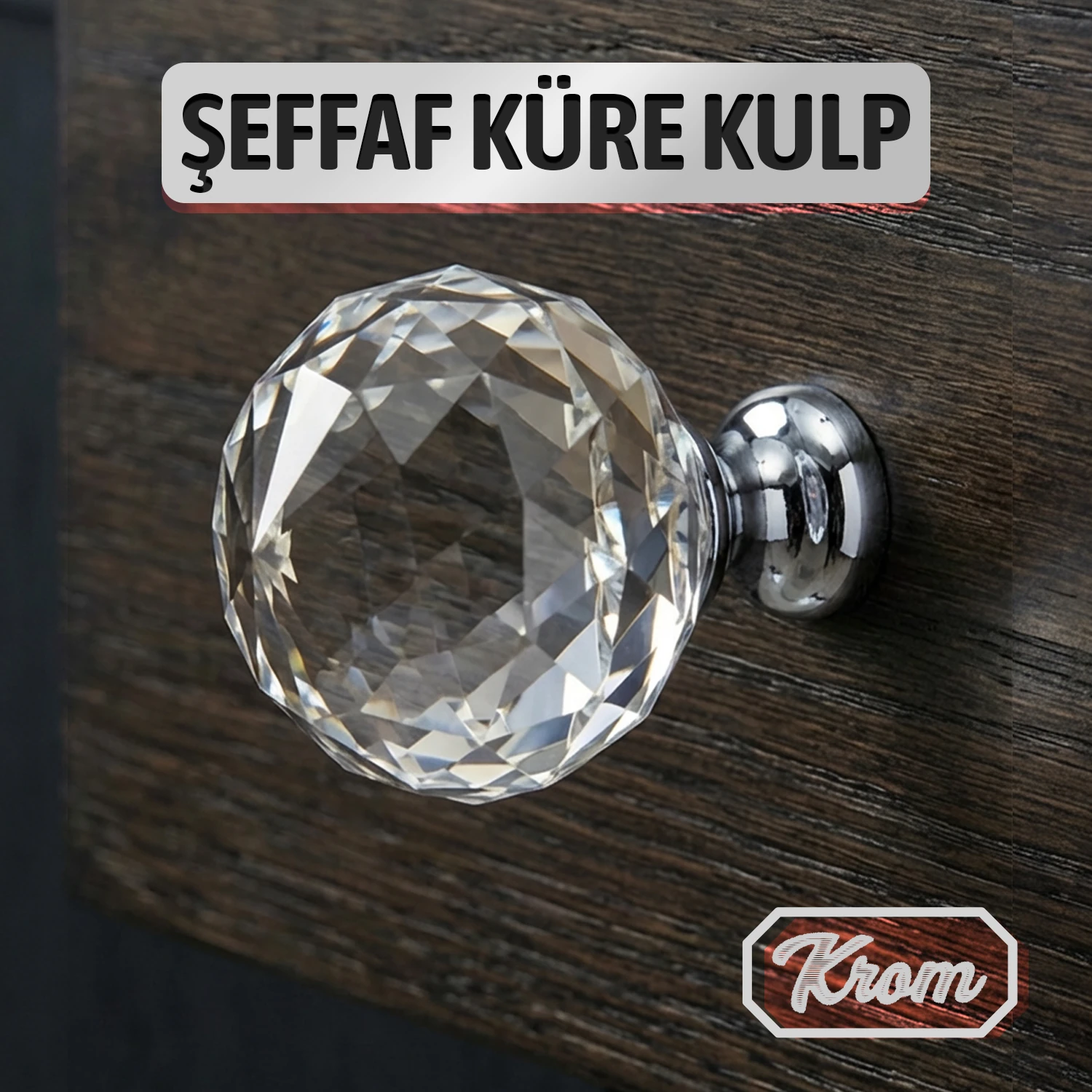 Şeffaf Kristal Görünümlü Krom Saplı Düğme Kulp Çekmece Dolap Mobilyalar ...