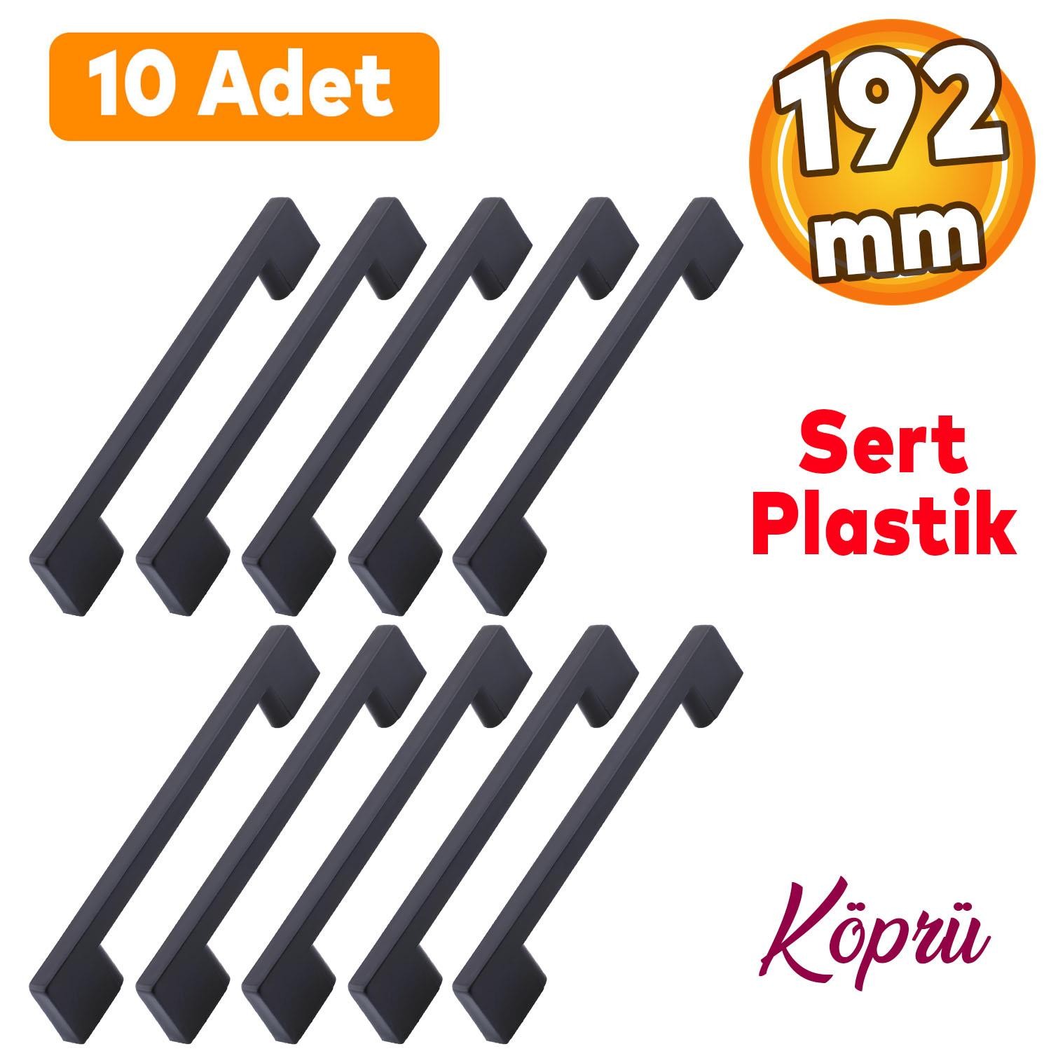 Köprü 192 Mm (SERT PLASTİK) Siyah Mobilya Mutfak Dolabı Çekmece Dolap Kulpu Kulbu Kulpları 10 Adet