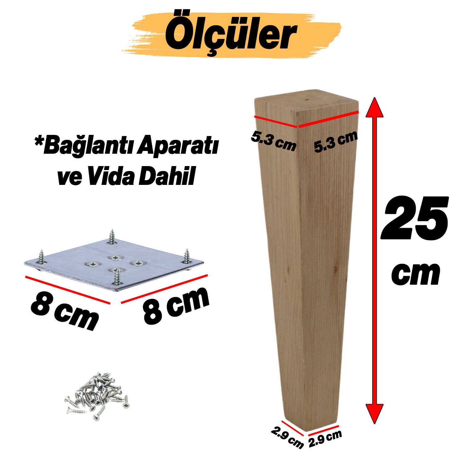 Ahşap Ayak 4 Adet 25 cm Kare Bağlantı Aparatı Dahil Mobilya Koltuk Kanepe Sehpa Masa Ayağı Ayakları