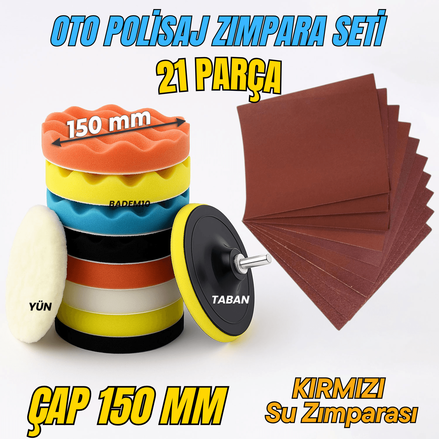 Pasta Cila 150 mm Polisaj Süngeri Seti Toplam 21 Parça Sulu Zımpara Parlatma Pedi Matkap Uyumlu Oto