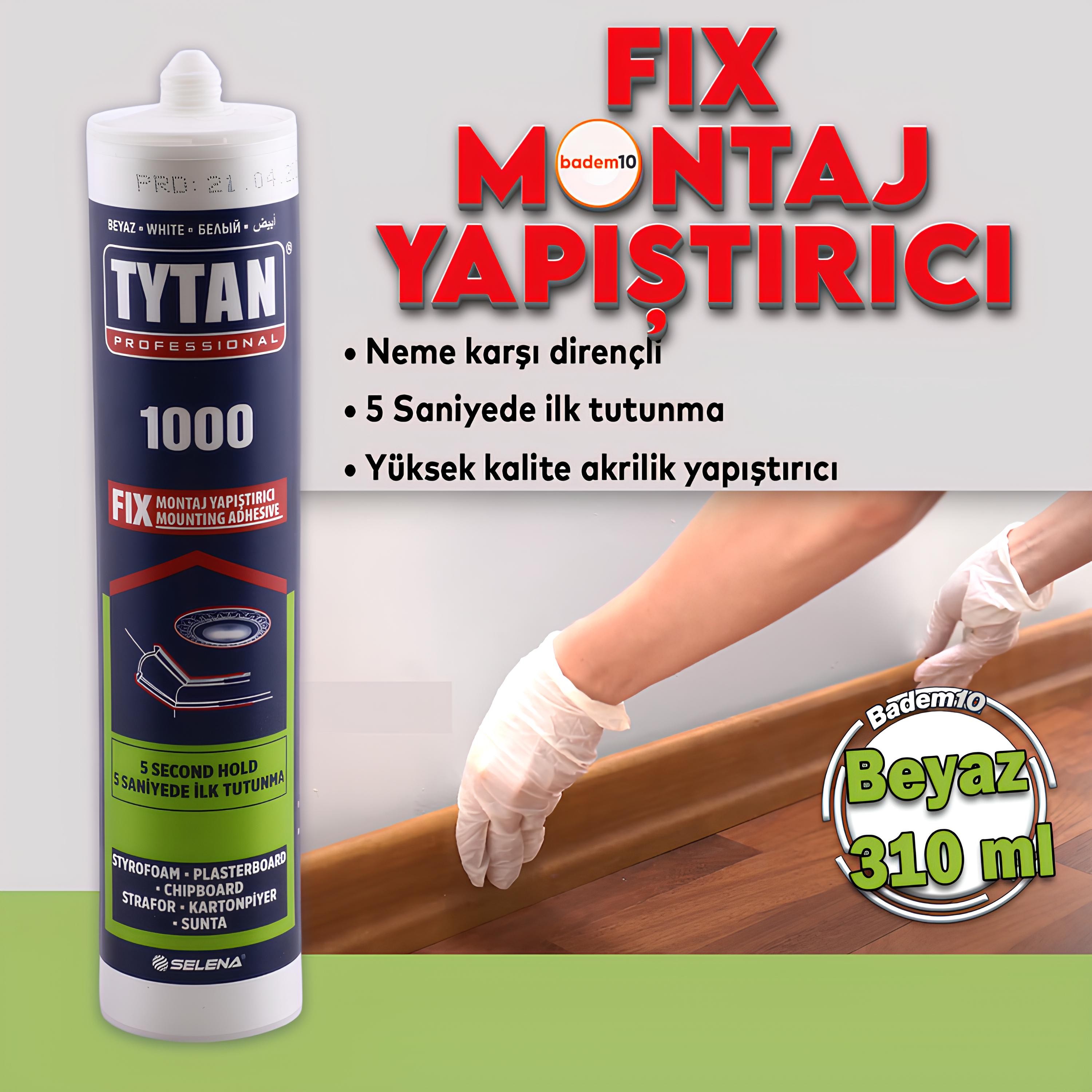 Tytan Fix Montaj Yapıştırıcı 310 ml Beyaz Mutfak Banyo Ahşap Dolap Beton Fayans Mermer Çok Amaçlı
