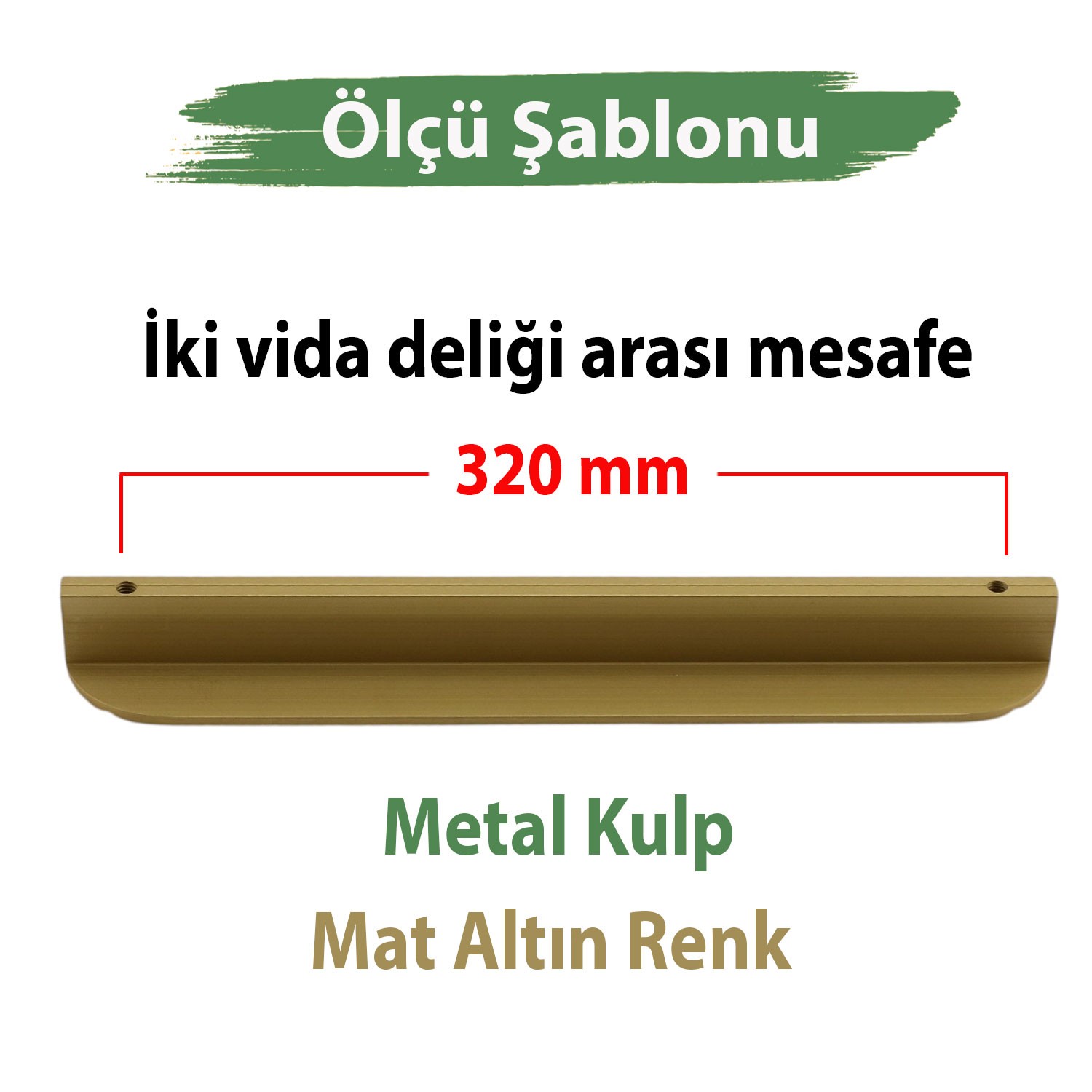 Teke Mat Altın Metal Kulp 320 mm 32 cm Mutfak Dolabı Kulbu Kulpu Mobilya Çekmece Dolap Kulpları