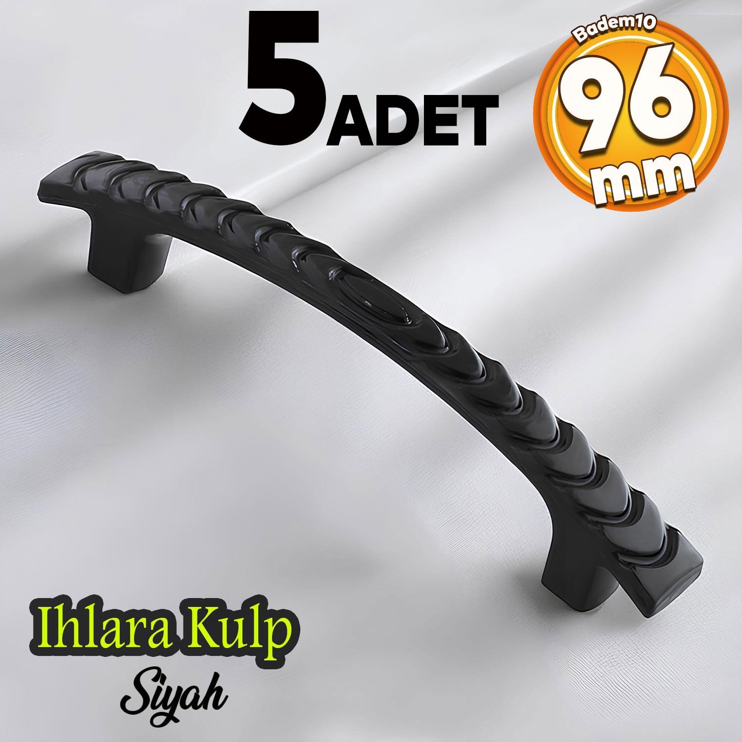 Ihlara 96 Mm (SERT PLASTİK) Siyah Çekmece Mobilya Mutfak Dolap Dolabı Kulbu Kulpu Kulpları 5 Adet