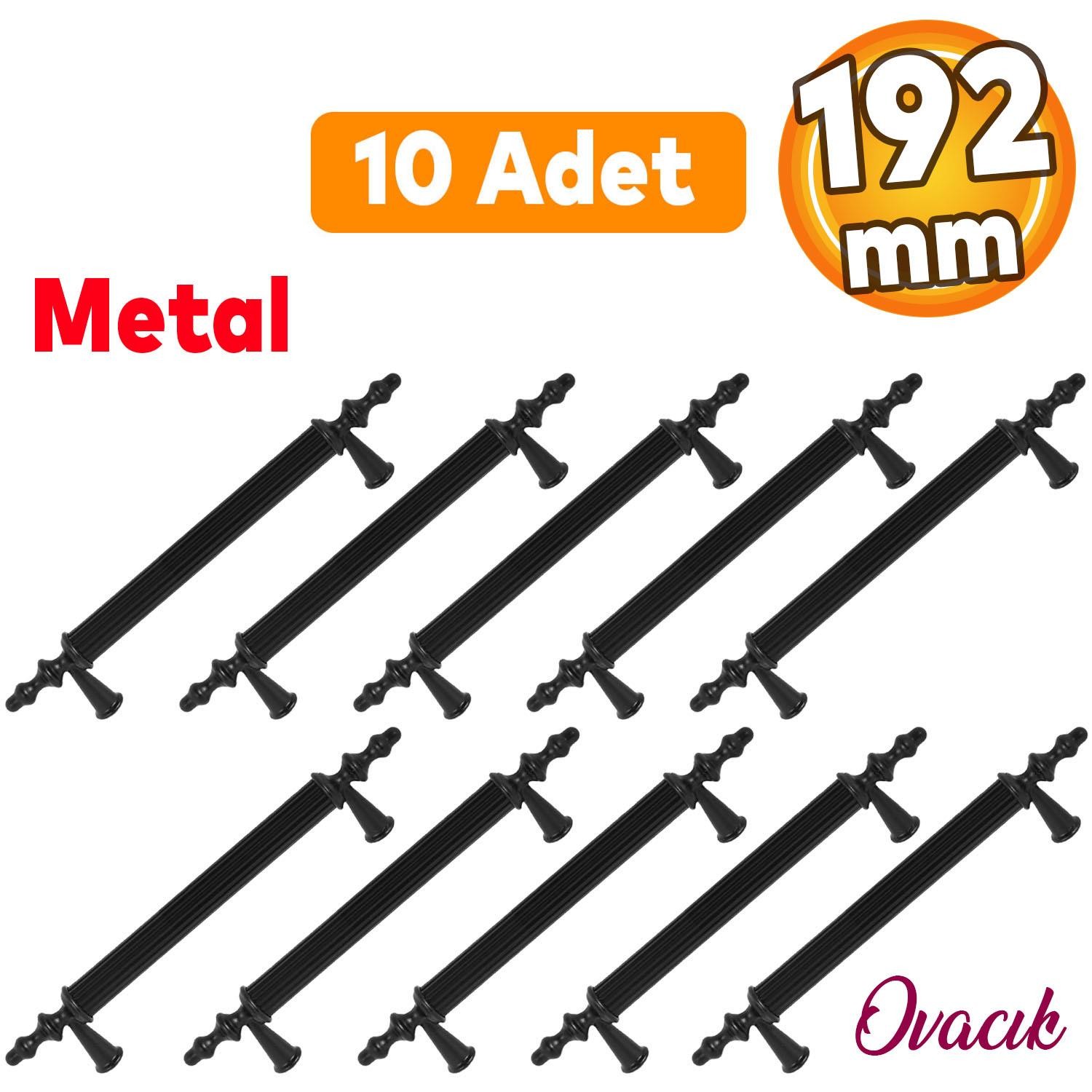 10 Adet Ovacık 192 Mm Mobilya Mutfak Dolap Çekmece Dolabı Kapak Metal Siyah Kulpu Kulbu Kulpları