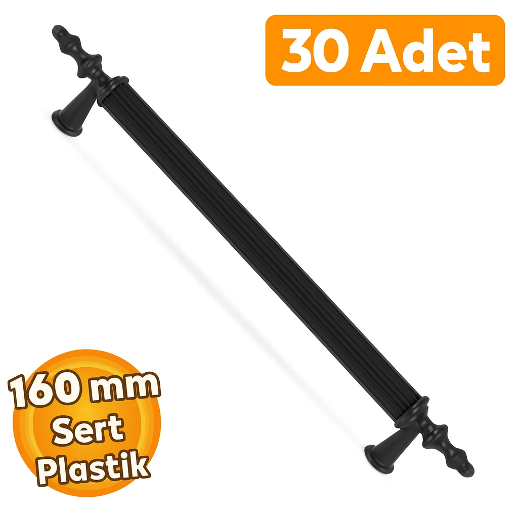 (SERT PLASTİK) 30 Adet Polavit 160 Mm Siyah Mobilya Mutfak Çekmece Dolabı Dolap Kulbu Kulpu Kulpları