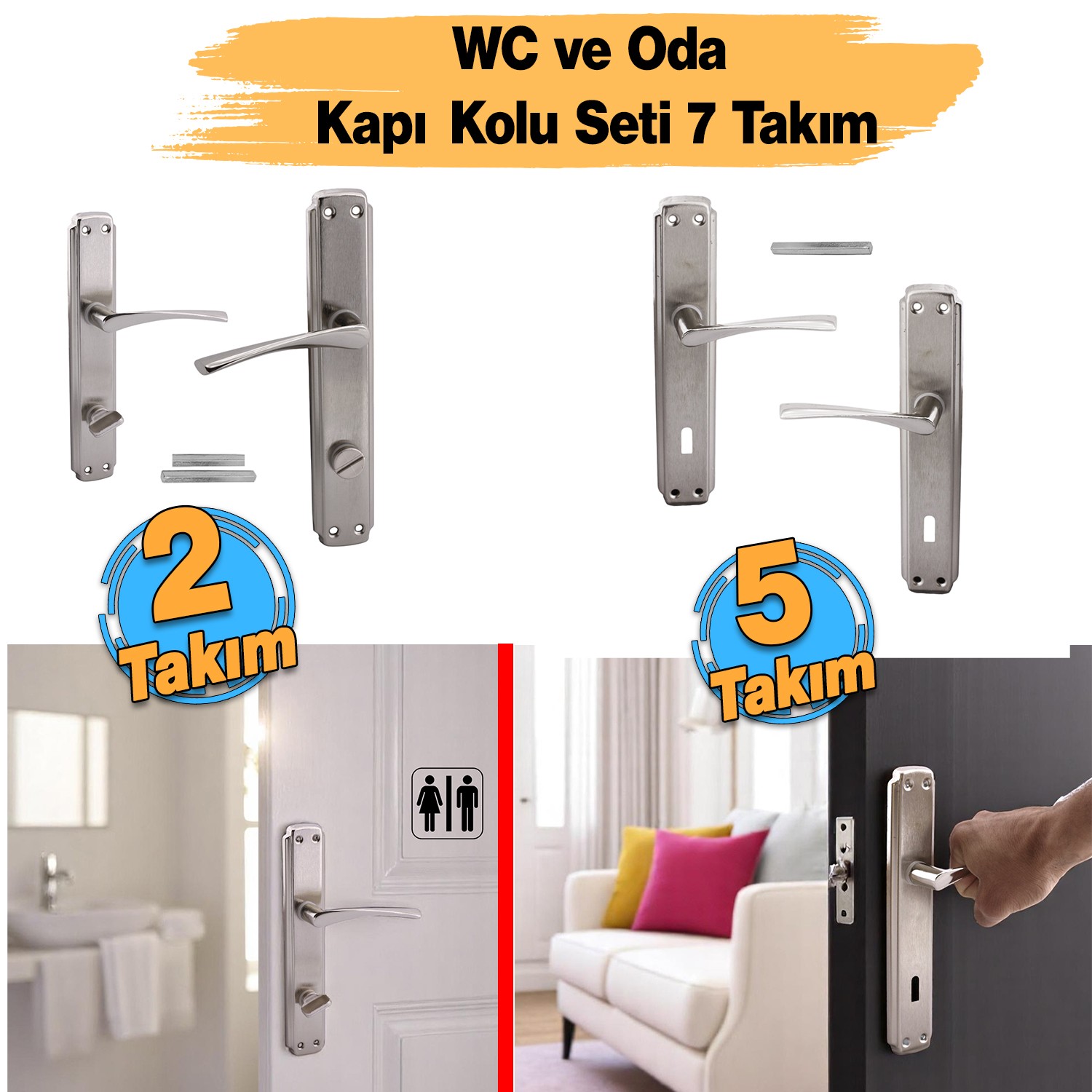 Oda Kapı Kolu ( 5 Takım ) + Wc Banyo Kapı Kolu ( 2 Takım ) Sağa Sola Uygun Tuvalet Kapı Kolu Seti