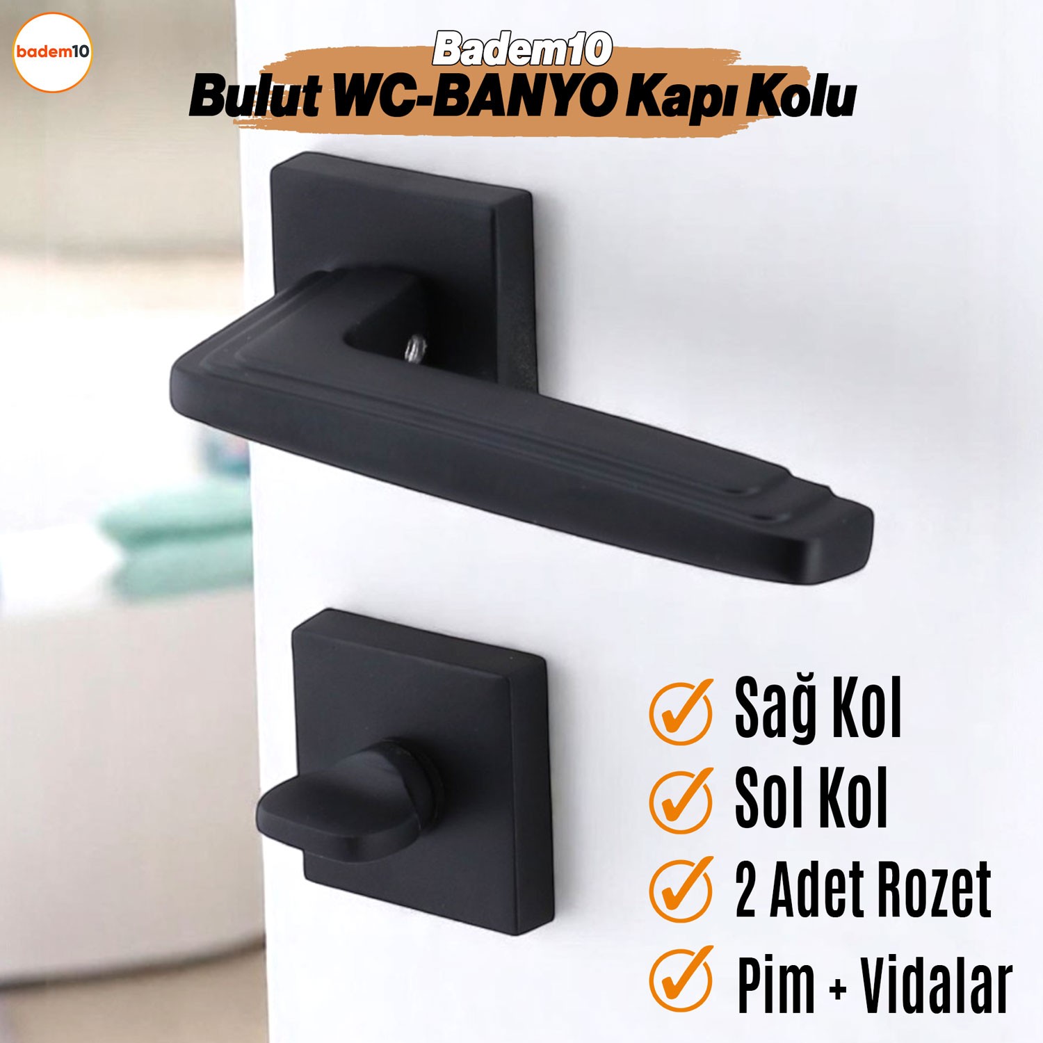 Bulut WC - BANYO Siyah Kapı Kolu Kare Rozetli Sağa Sola Uygun Ev Kapı Kolları Kilitlenebilir 1 Takım