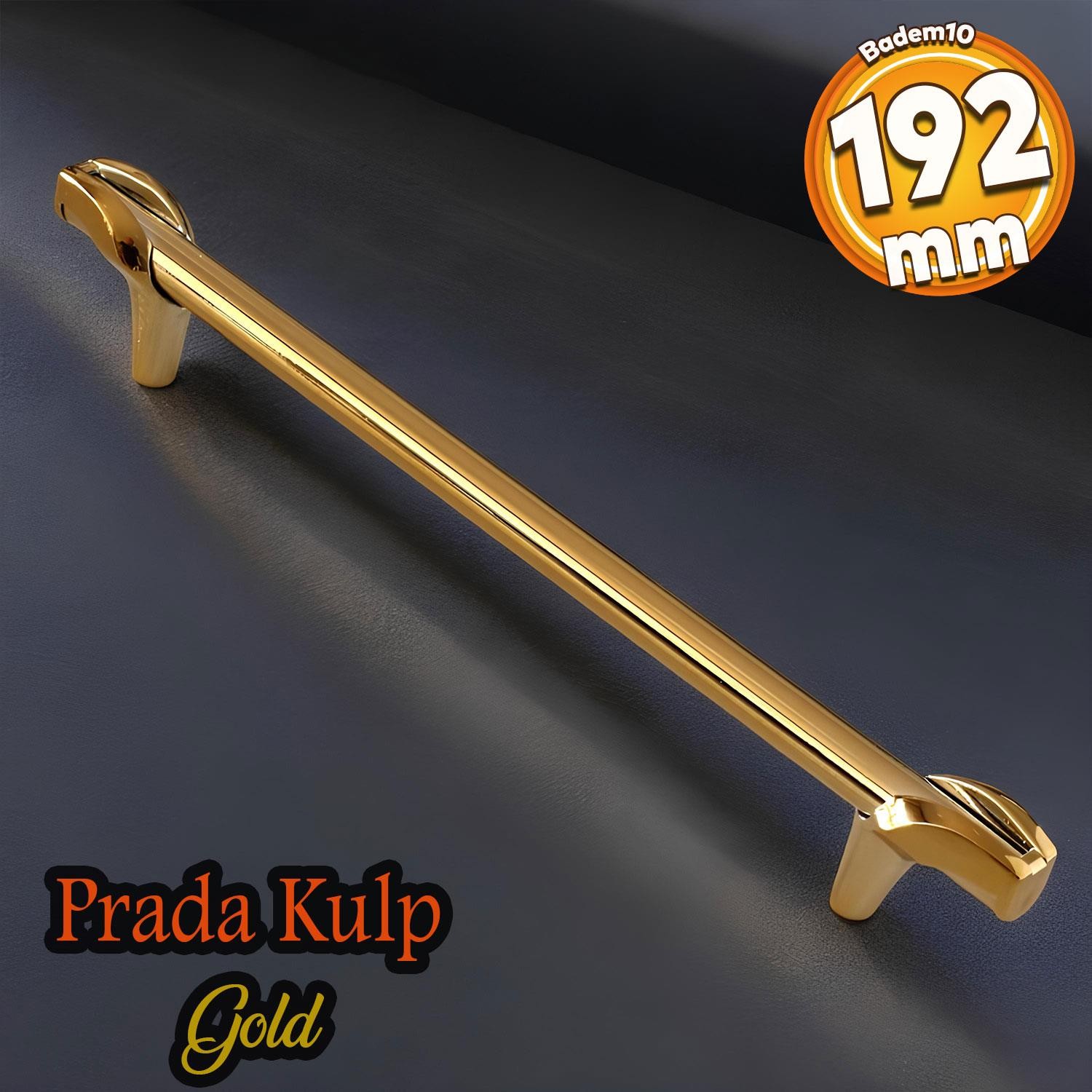 Prade 192 mm Gold Altın Metal Kulp Çekmece Mobilya Mutfak Dolap Kapak Kulpları Dolabı Kulbu Kulpu