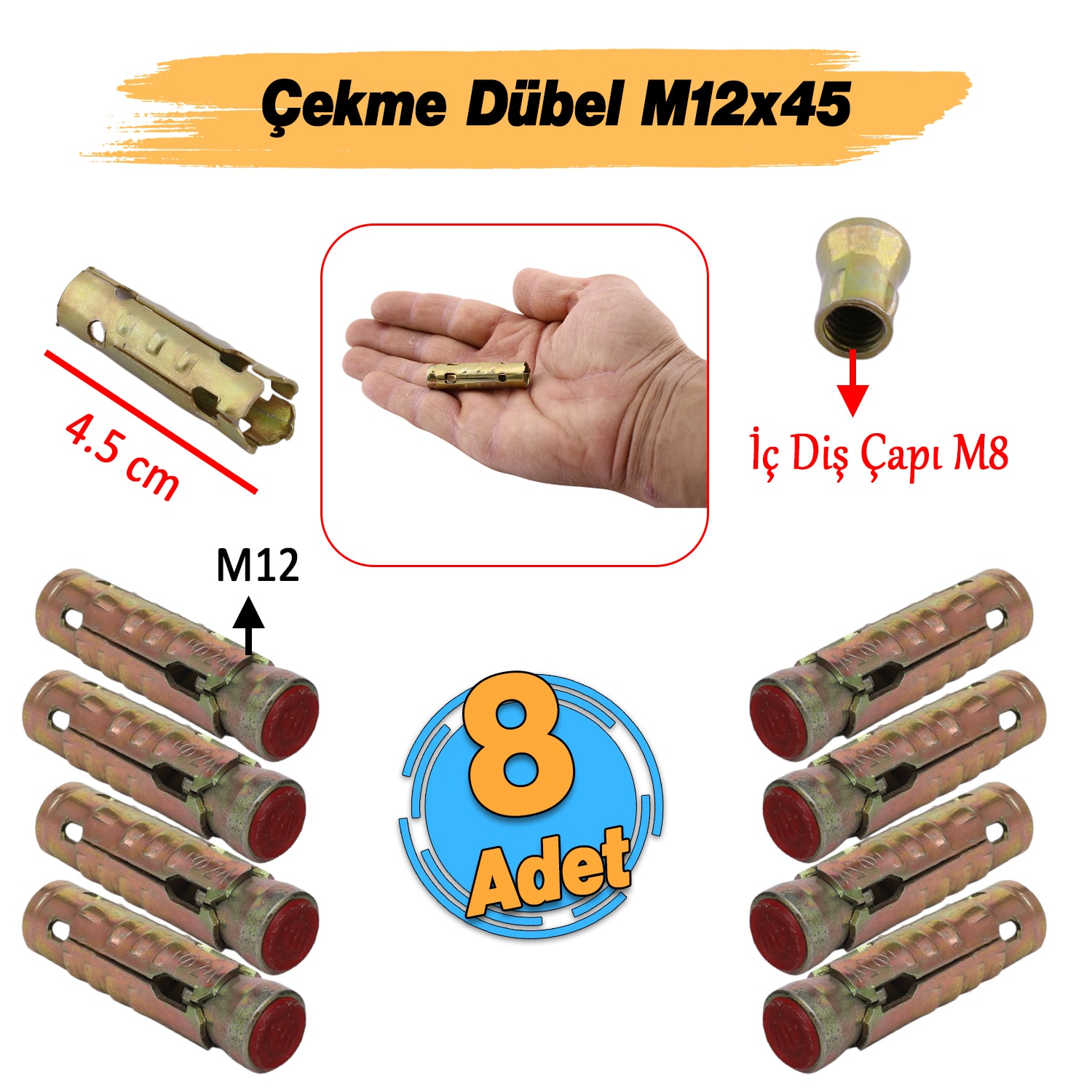 Tapalı Çekme Çelik Dübel M12x45 mm Genleşmeli İç Diş M8 Montaj Bağlantı Aparat 8 Adet