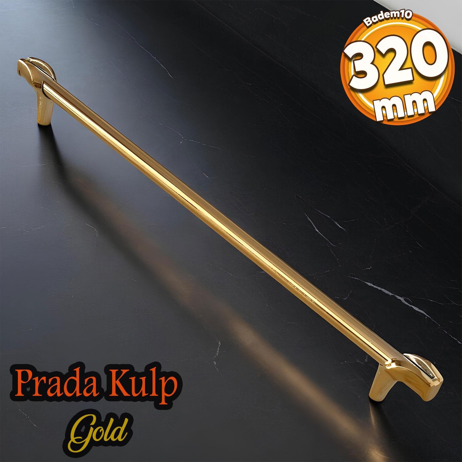 Prade 320 mm Gold Altın Kulp Metal Mobilya Çekmece Mutfak Dolap Kapak Kulpları Kulbu Dolabı Kulpu