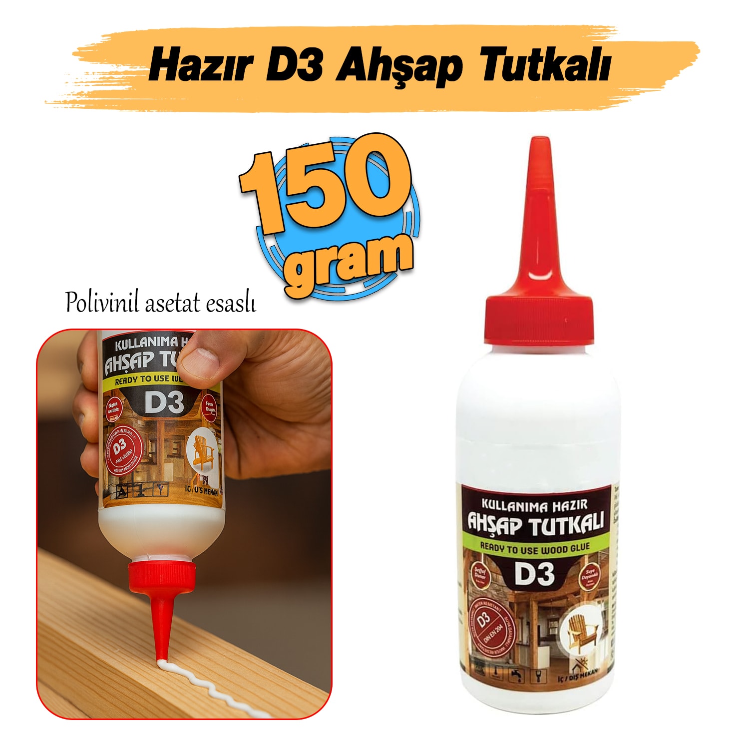 Hazır Ahşap Tutkalı 150 gram Şeffaf D3 Mobilya Mdf Sunta Kumaş Kağıt DIY Uygulamalarında Yapıştırıcı