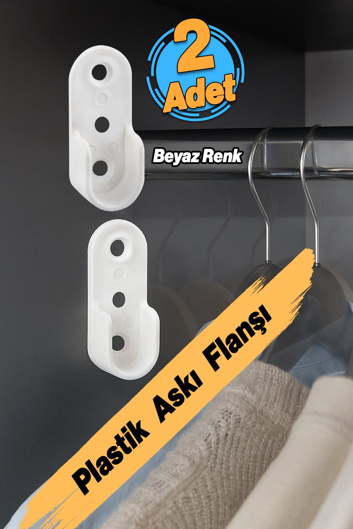 Beyaz Renk Askı Flanşı Elbise Askısı Dolap İçi Metal Boru Tutucu Plastik 2 Adet