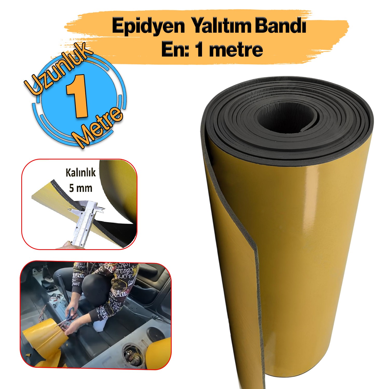 Araç Ses Isı Yalıtım İzolasyon Bandı En:100 cm Kalınlık:5 mm Uzunluk:1 Metre Yapışkan Kauçuk Sünger