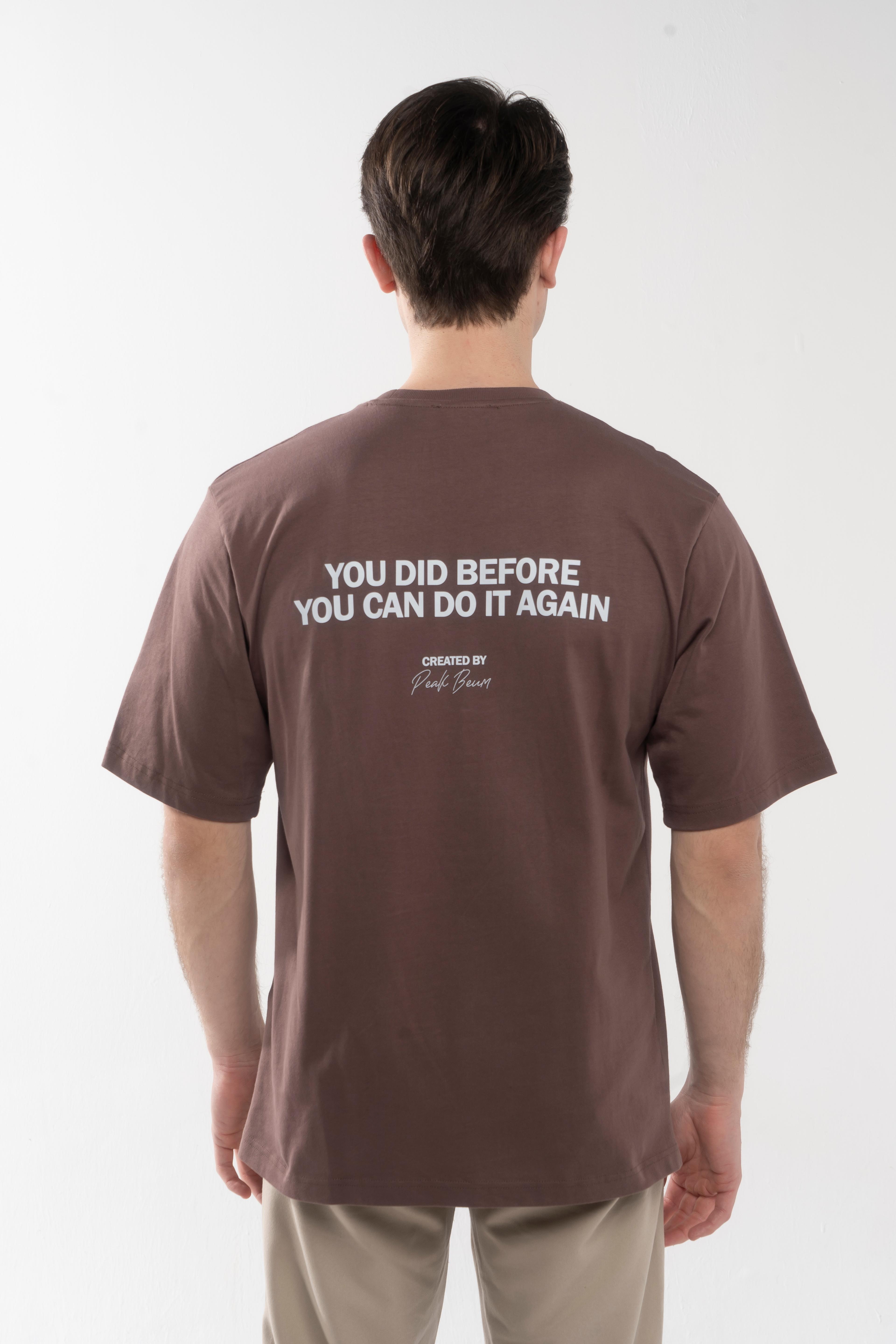YOU DID BEFORE TİŞÖRT