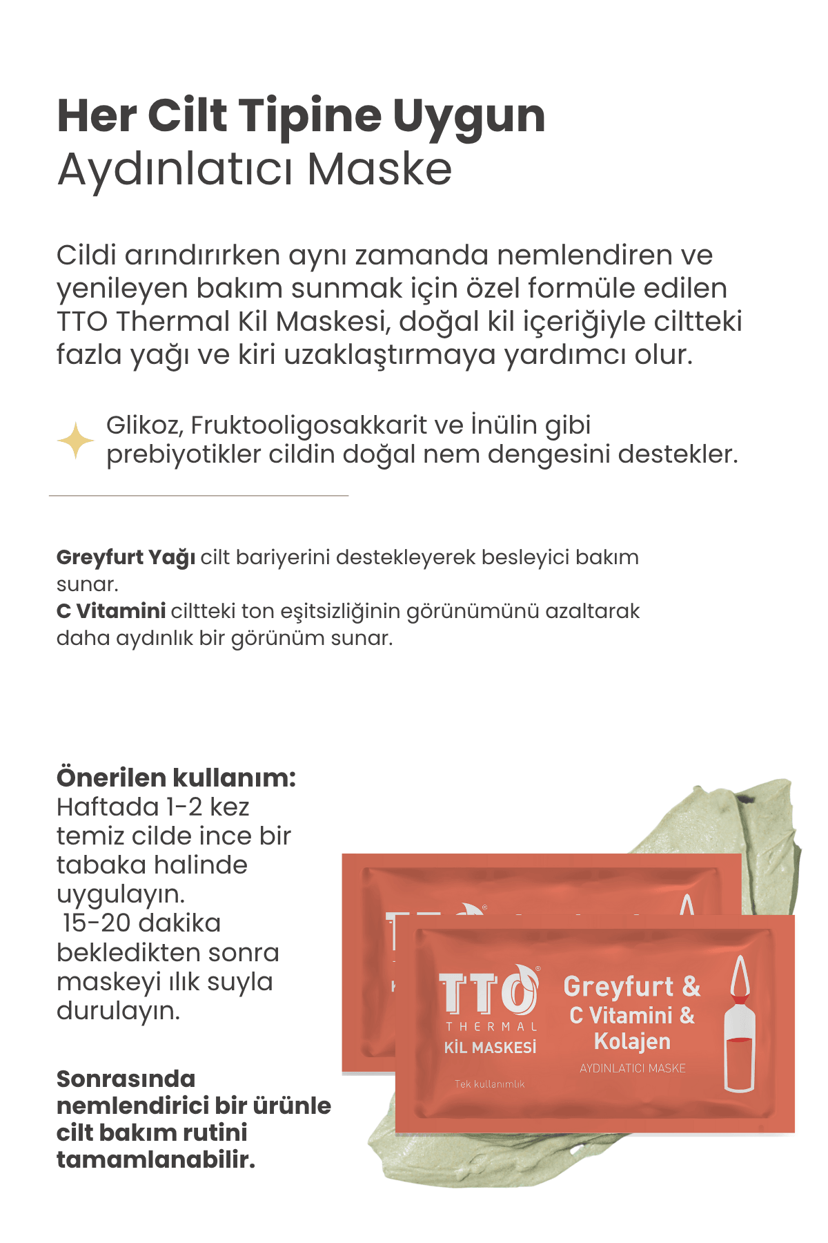 TTO THERMAL KİL MASKESİ GREYFURT & C VİTAMİNİ 