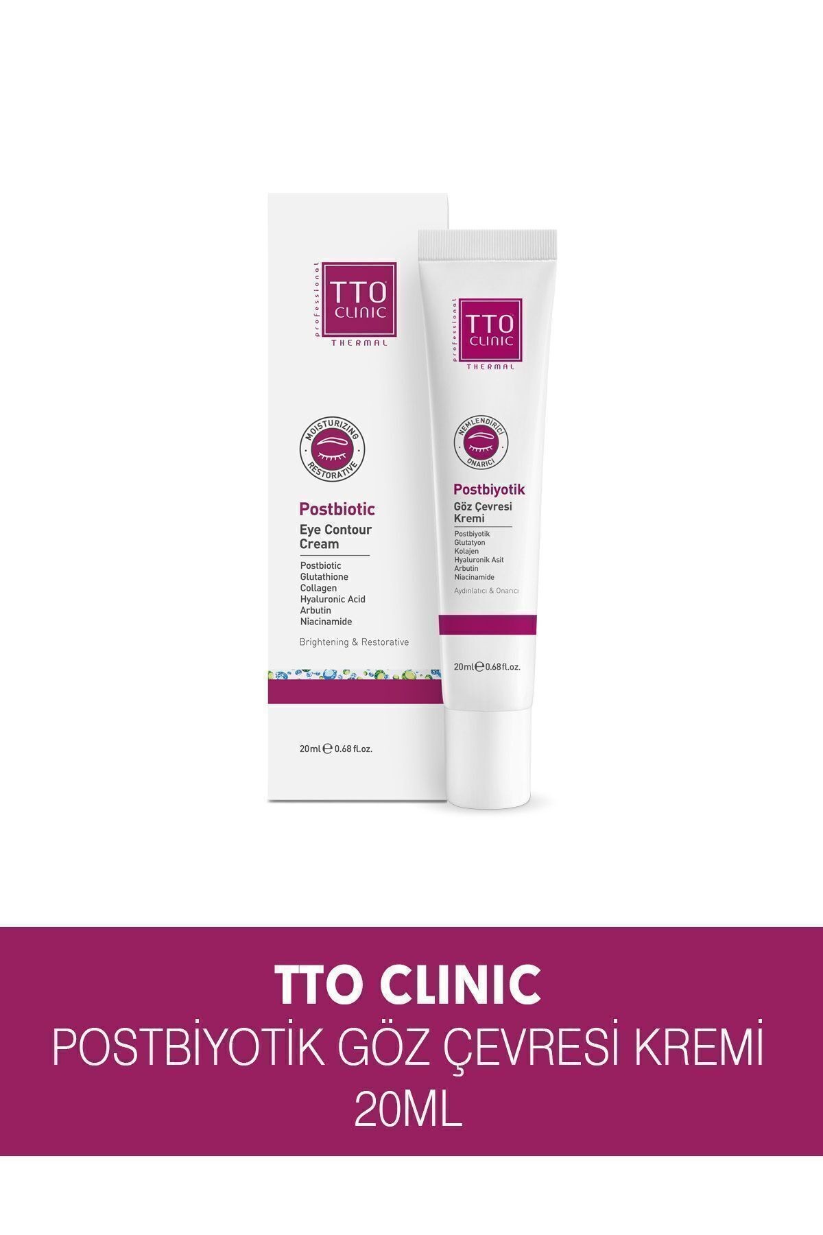 TTO CLINIC Postbiyotik Göz Çevresi Kremi 20 ml