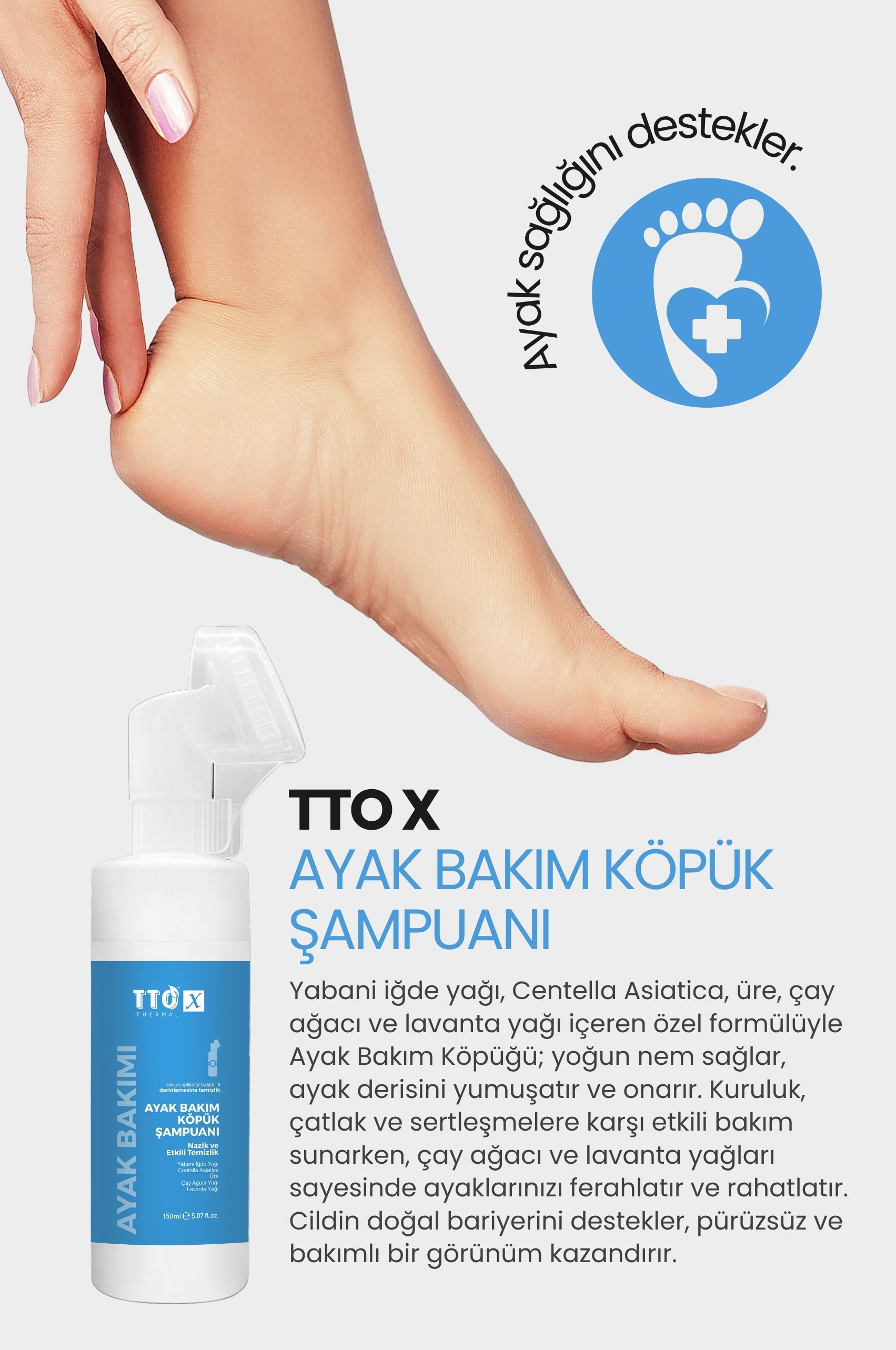 TTO-X Ayak Bakım Köpük Şampuanı