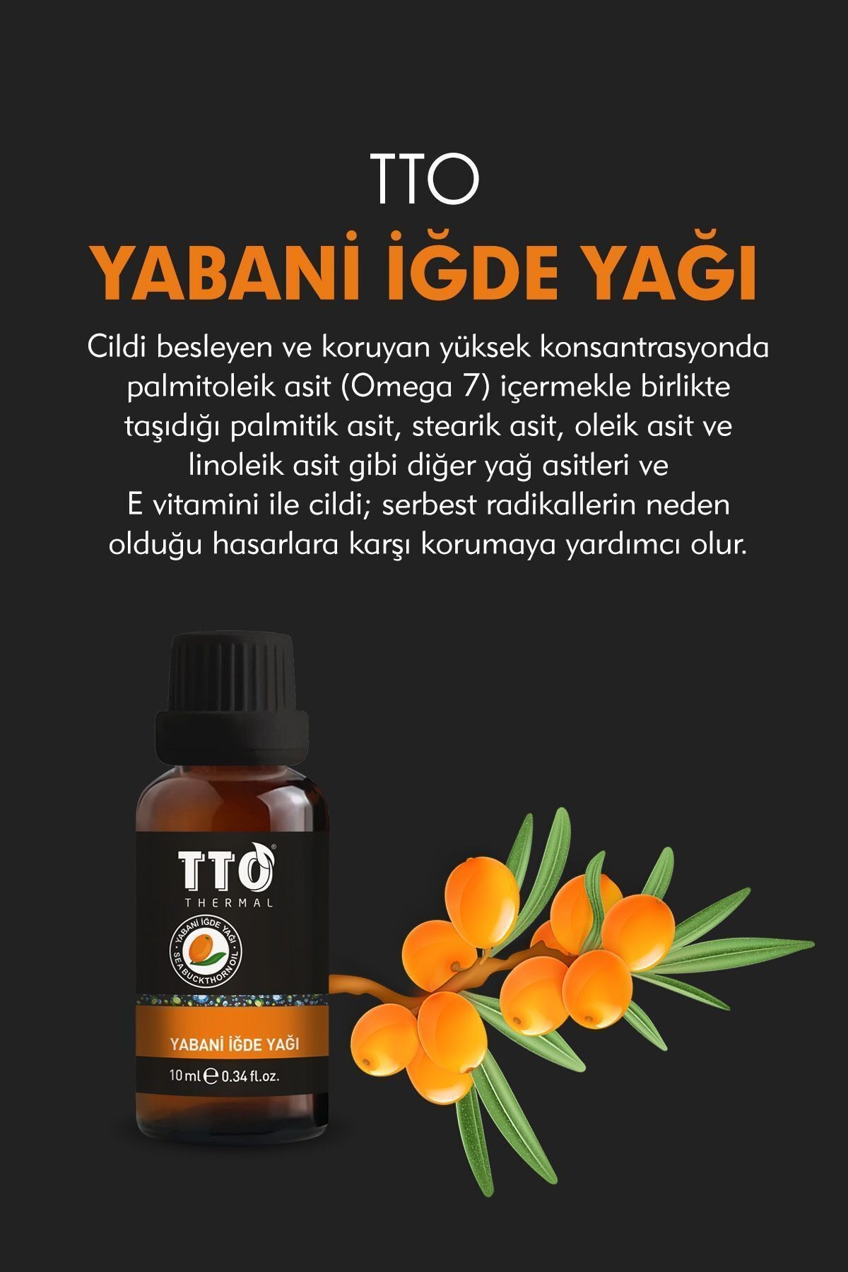 TTO Yabani Iğde Yağı 10 ml ( Sea Buckthorn Oıl - Yalancı Iğde Yağı )