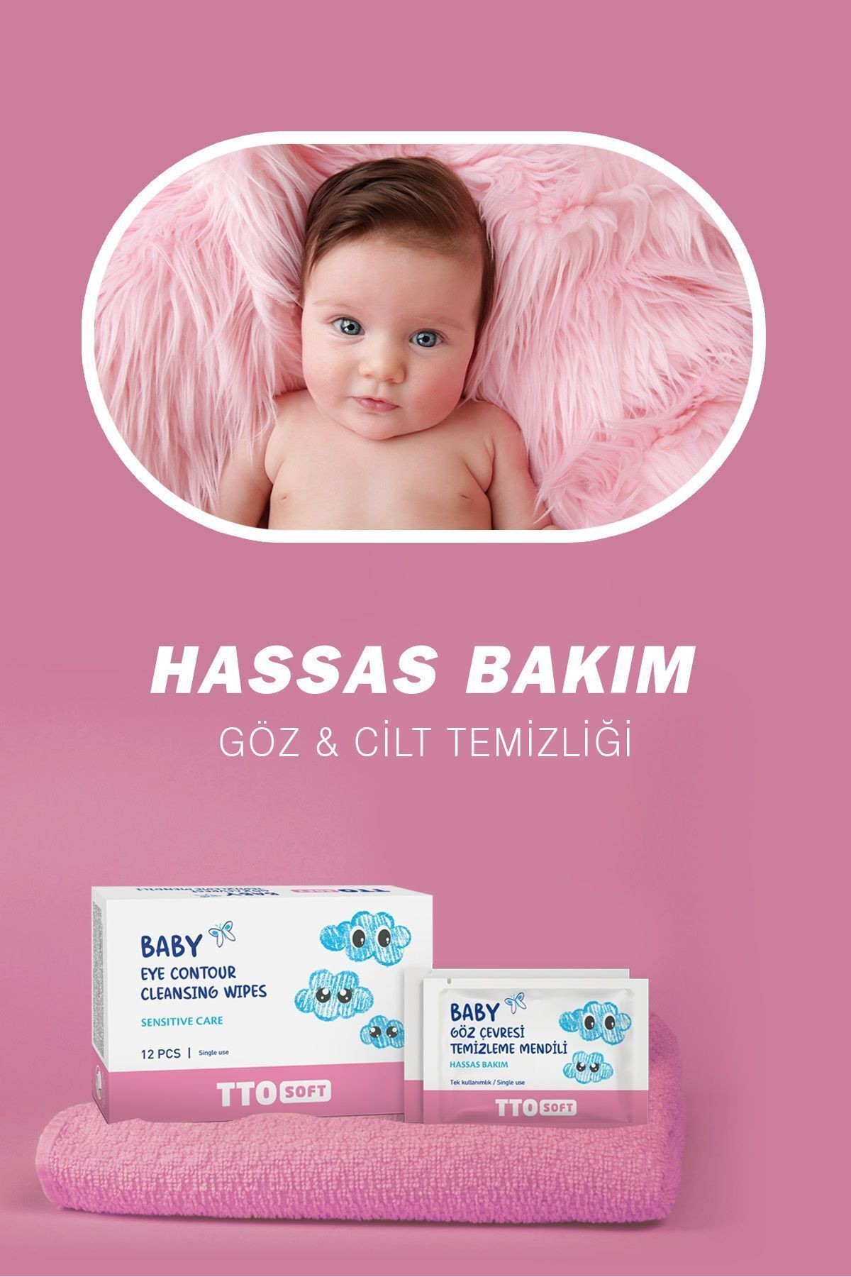 TTO Soft Baby Bebek Göz Çevresi Temizleme Mendili (Yeni Doğan Bebekler İçin Uygun)