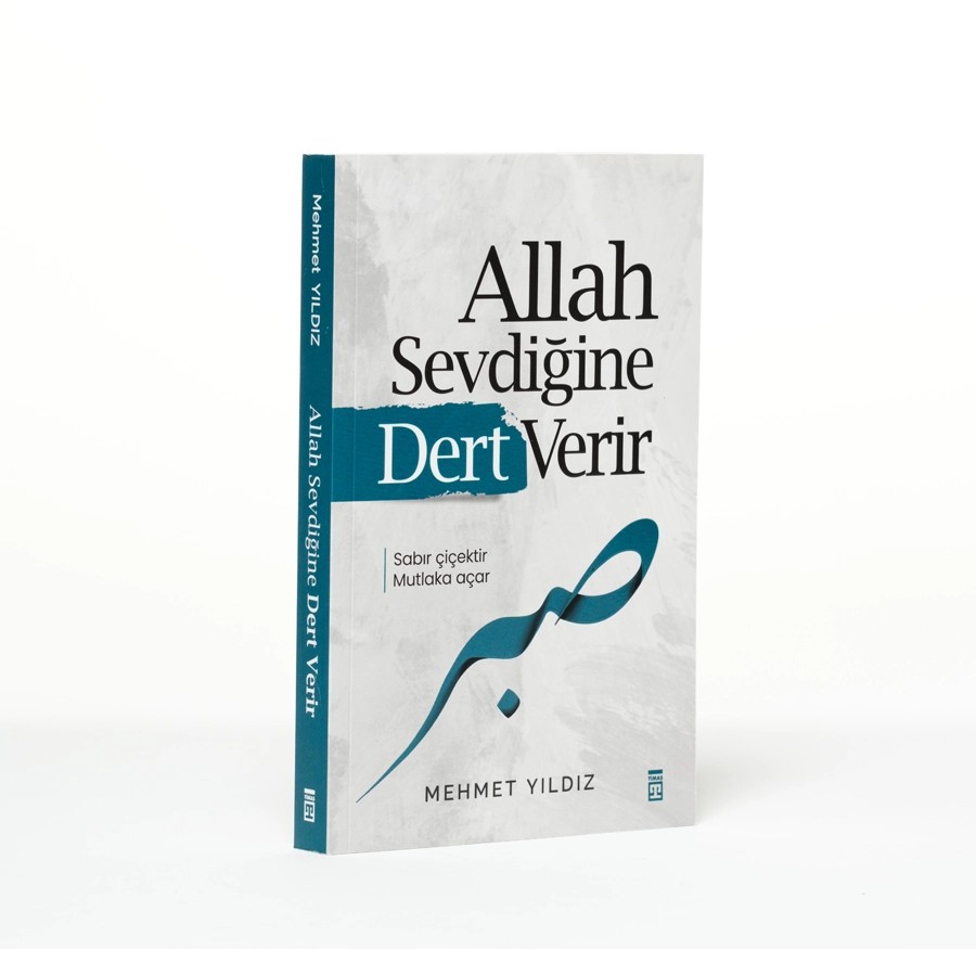 Allah Sevdiğine Dert Verir Mehmet Yıldız Timaş Yayınları